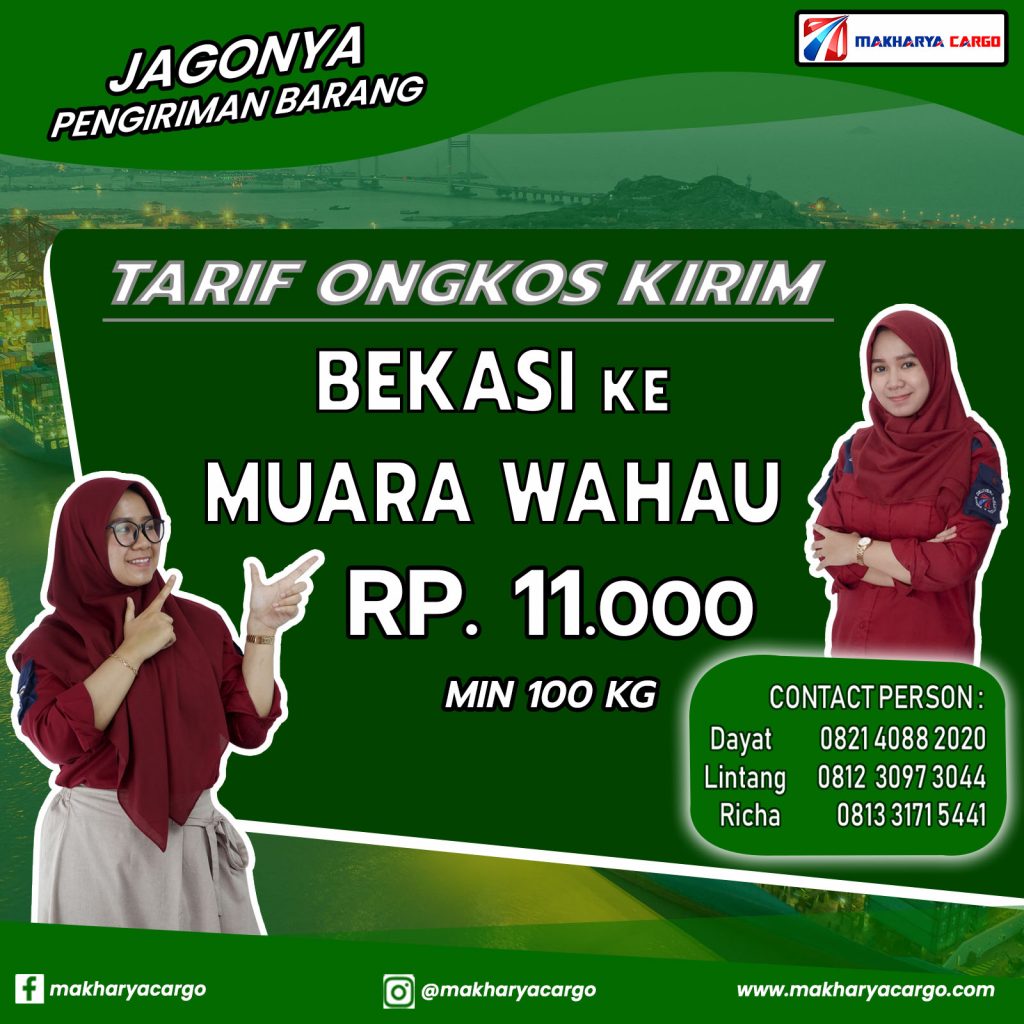 Tarif Ongkos Kirim Bekasi Muara Wahau