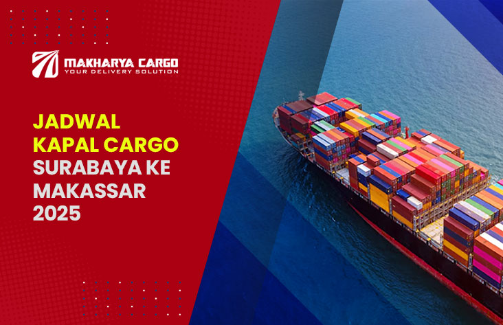 Jadwal kapal cargo Surabaya Makassar | Update 2025