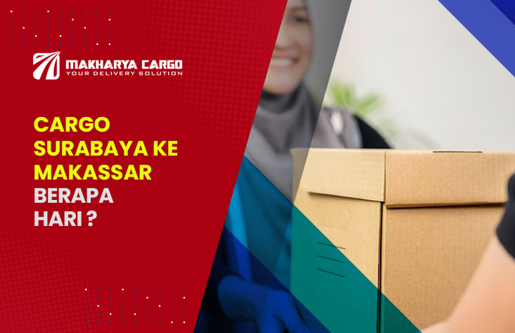 Cargo Surabaya Makassar Berapa Hari