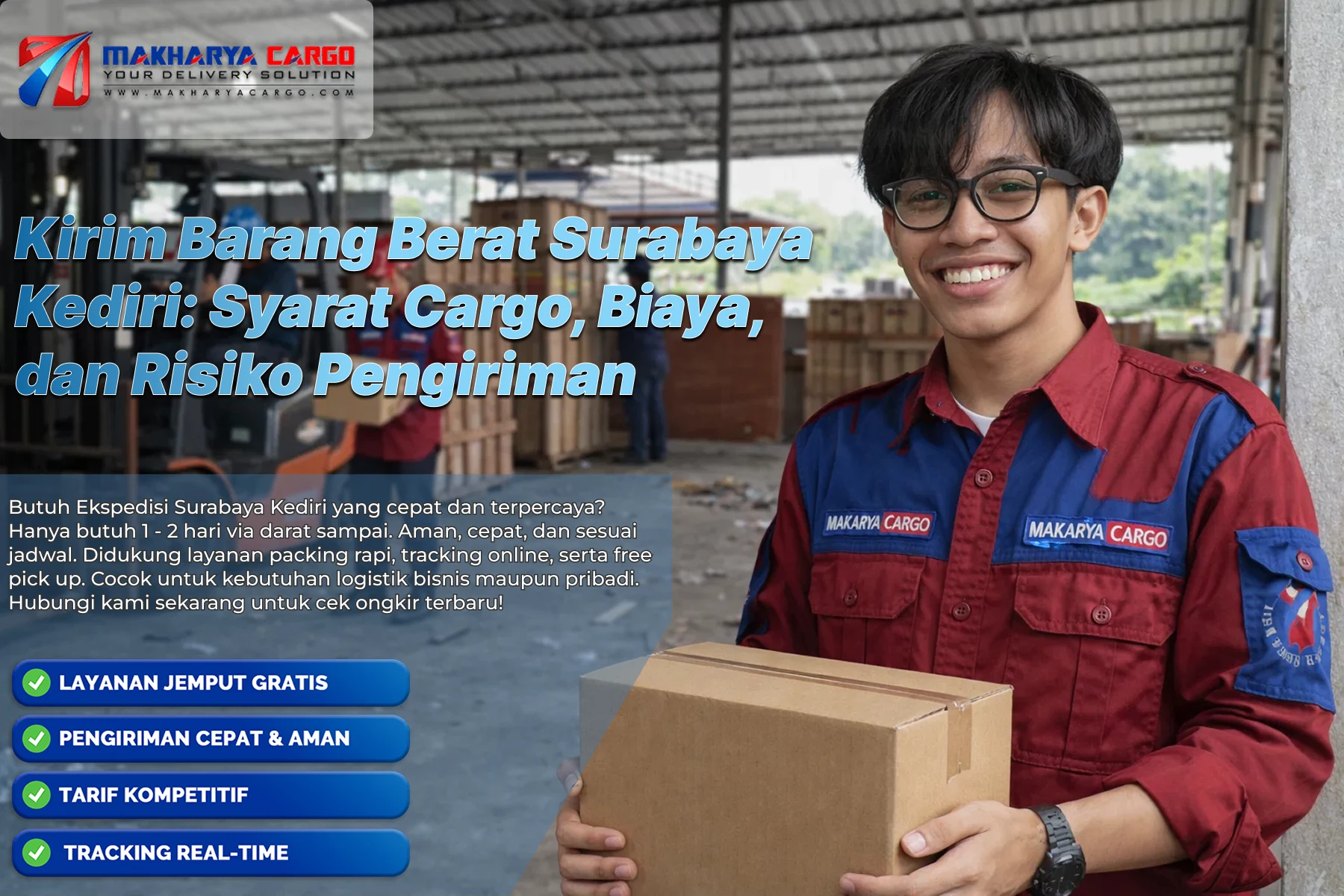 Kirim barang berat Surabaya Kediri menggunakan layanan cargo darat