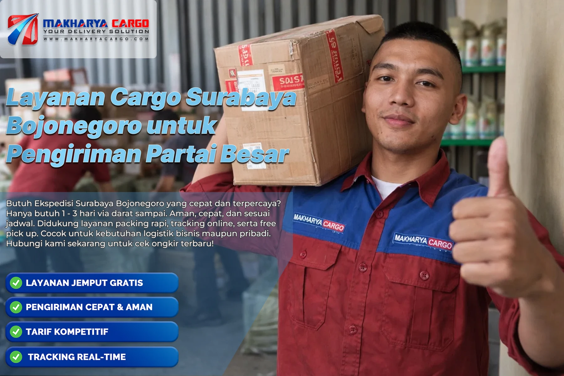 Proses cargo Surabaya Bojonegoro untuk pengiriman partai besar menggunakan armada truk darat