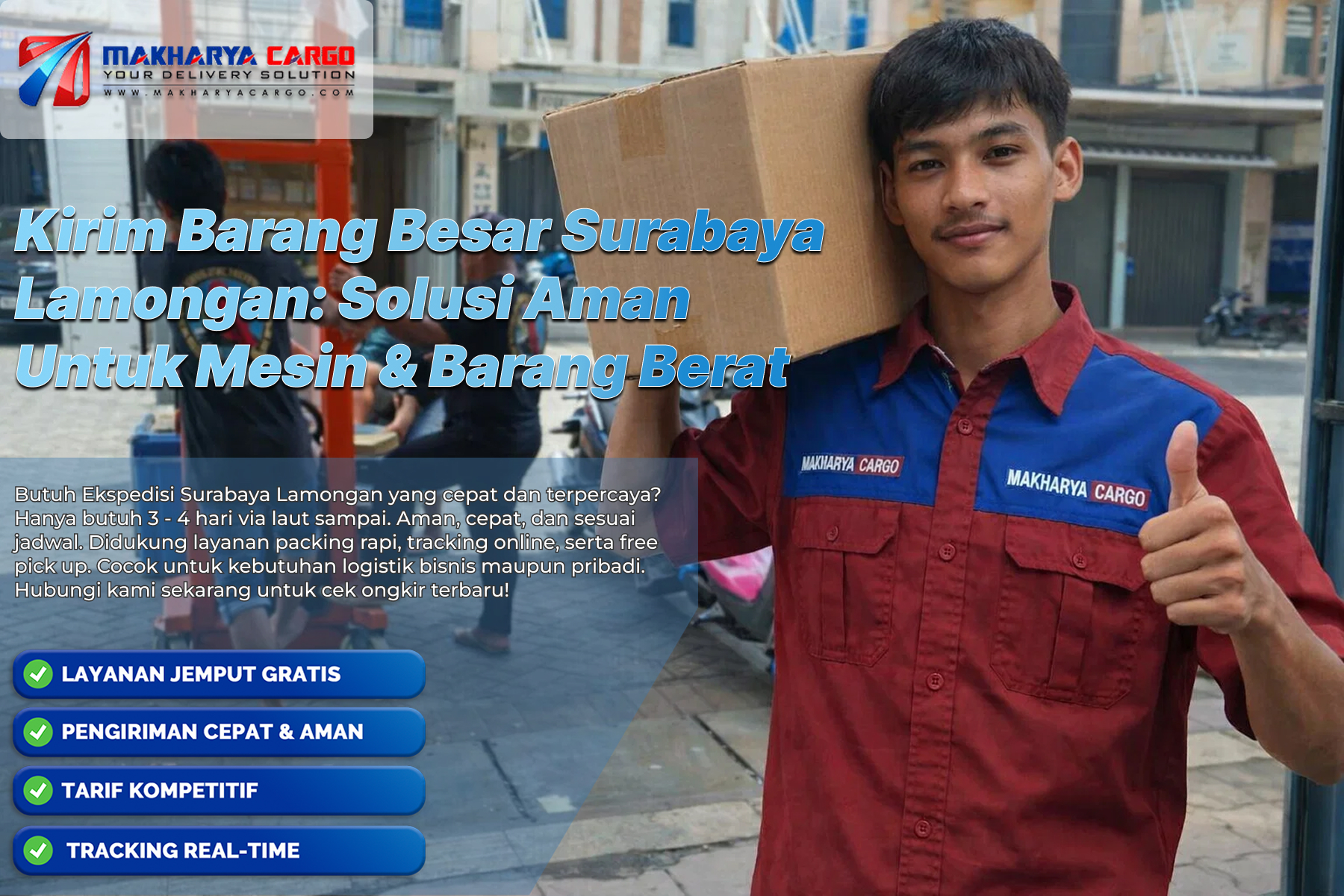 Proses kirim barang besar Surabaya Lamongan menggunakan armada trucking darat