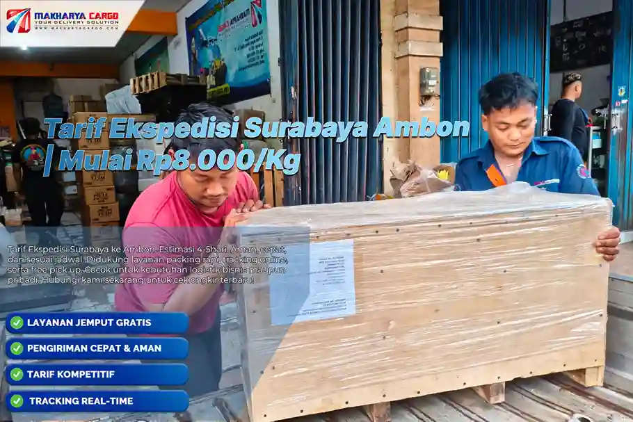 Cari tarif ekspedisi Surabaya Ambon mulai Rp8.000/kg