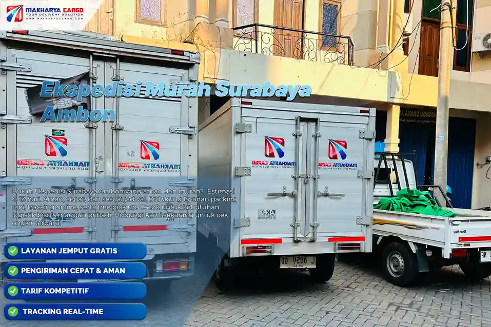 Ekspedisi murah Surabaya Ambon di Makharya Cargo mulai Rp8.000/kg. 