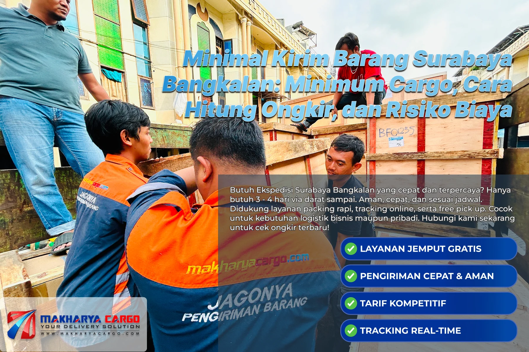 Ilustrasi proses minimal kirim barang Surabaya Bangkalan menggunakan layanan cargo darat