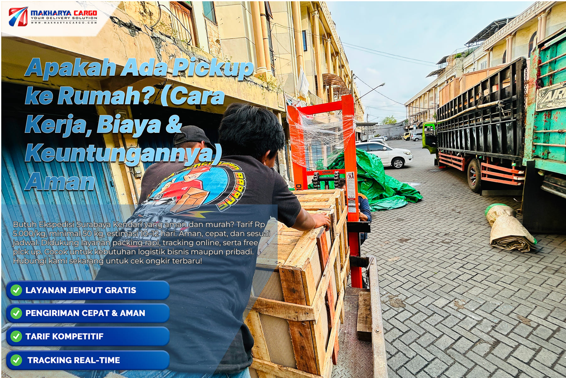 Apakah Ada Pickup ke Rumah