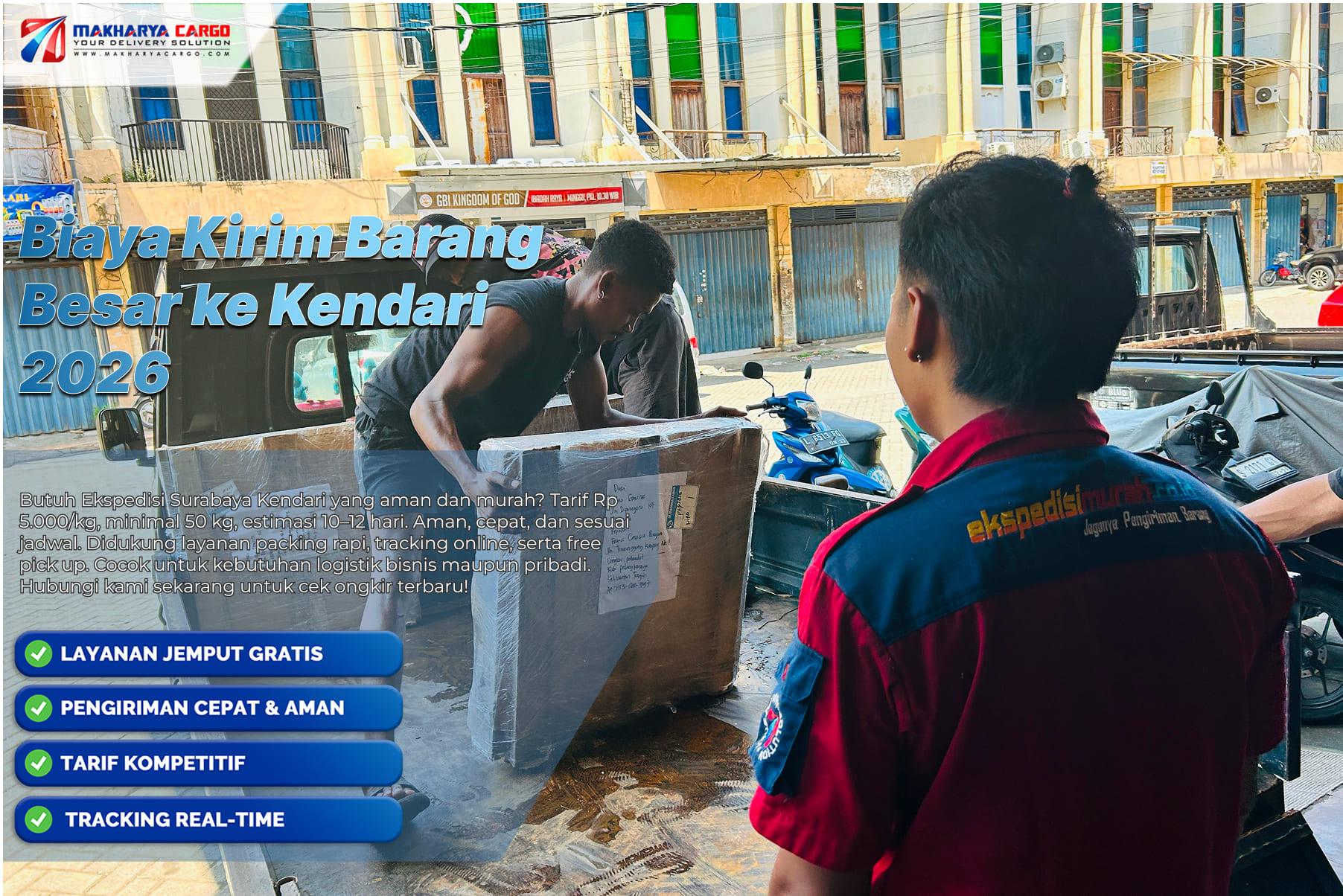 Biaya Kirim Barang Besar ke Kendari