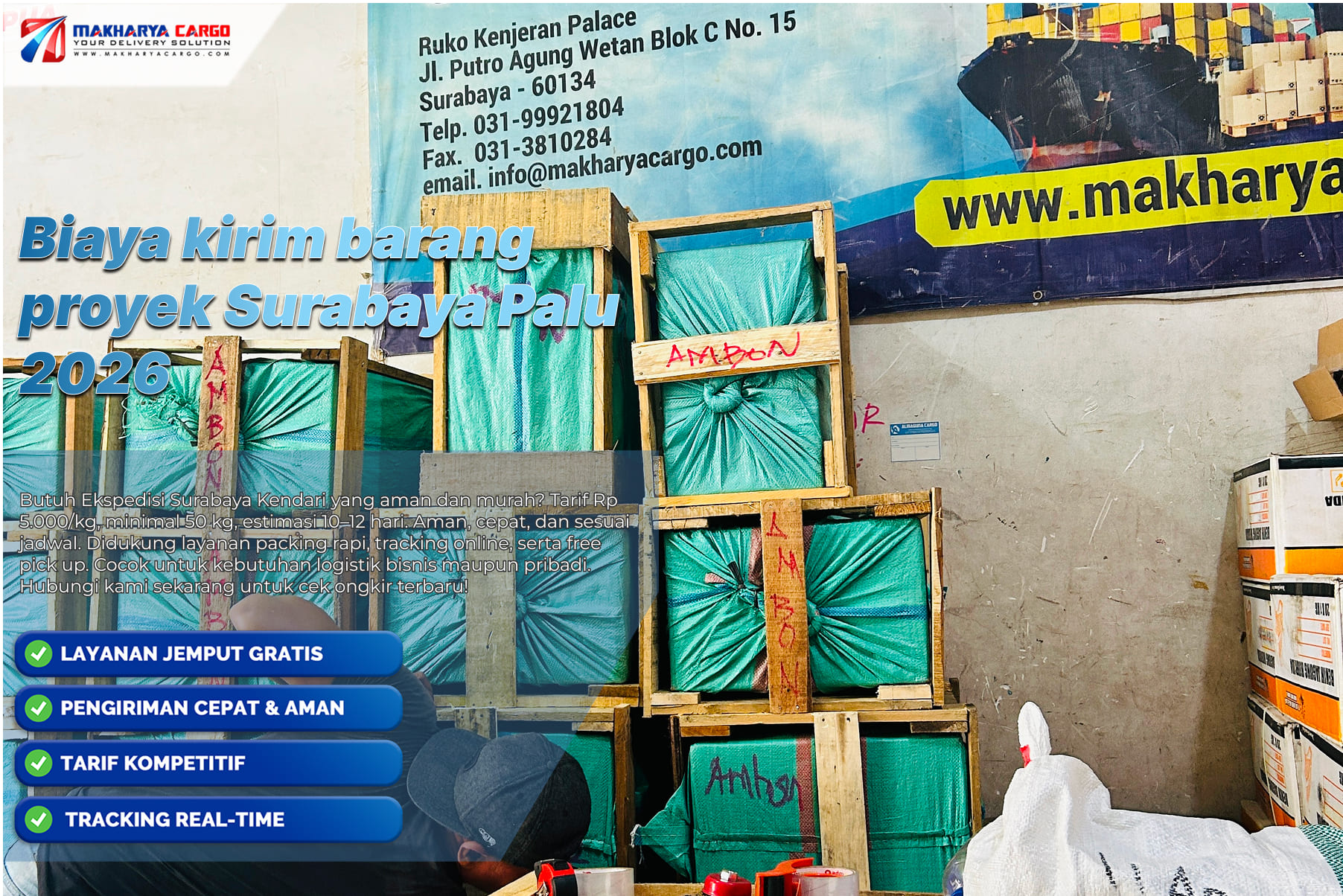 Biaya kirim barang proyek Surabaya Palu