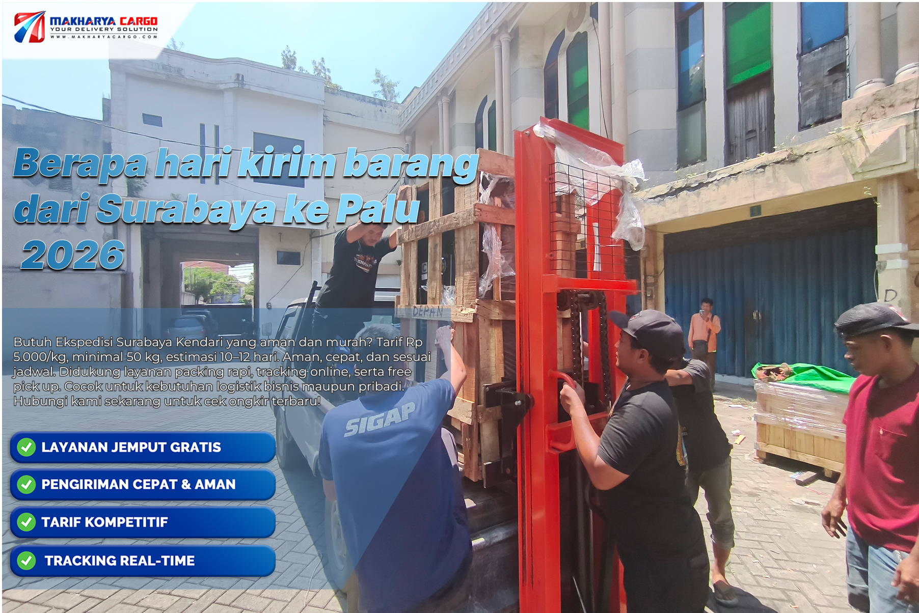 proses pengiriman cargo Surabaya ke Palu di pelabuhan