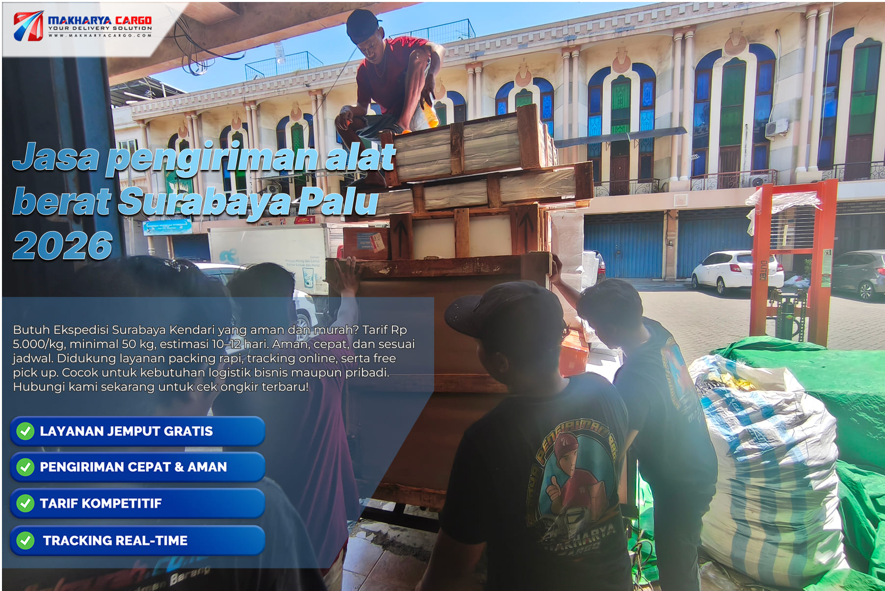 loading alat berat untuk pengiriman ke Palu dari Surabaya