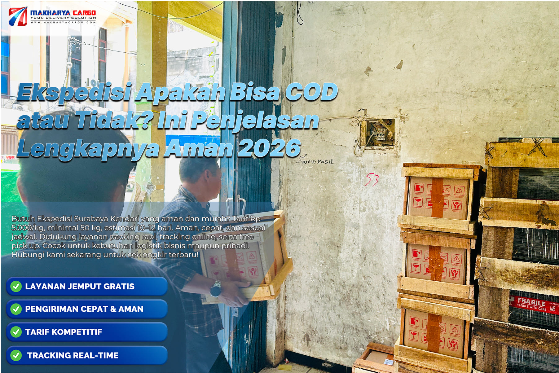 Ekspedisi Apakah Bisa COD atau Tidak? Ini Penjelasan Lengkapnya Aman 2026