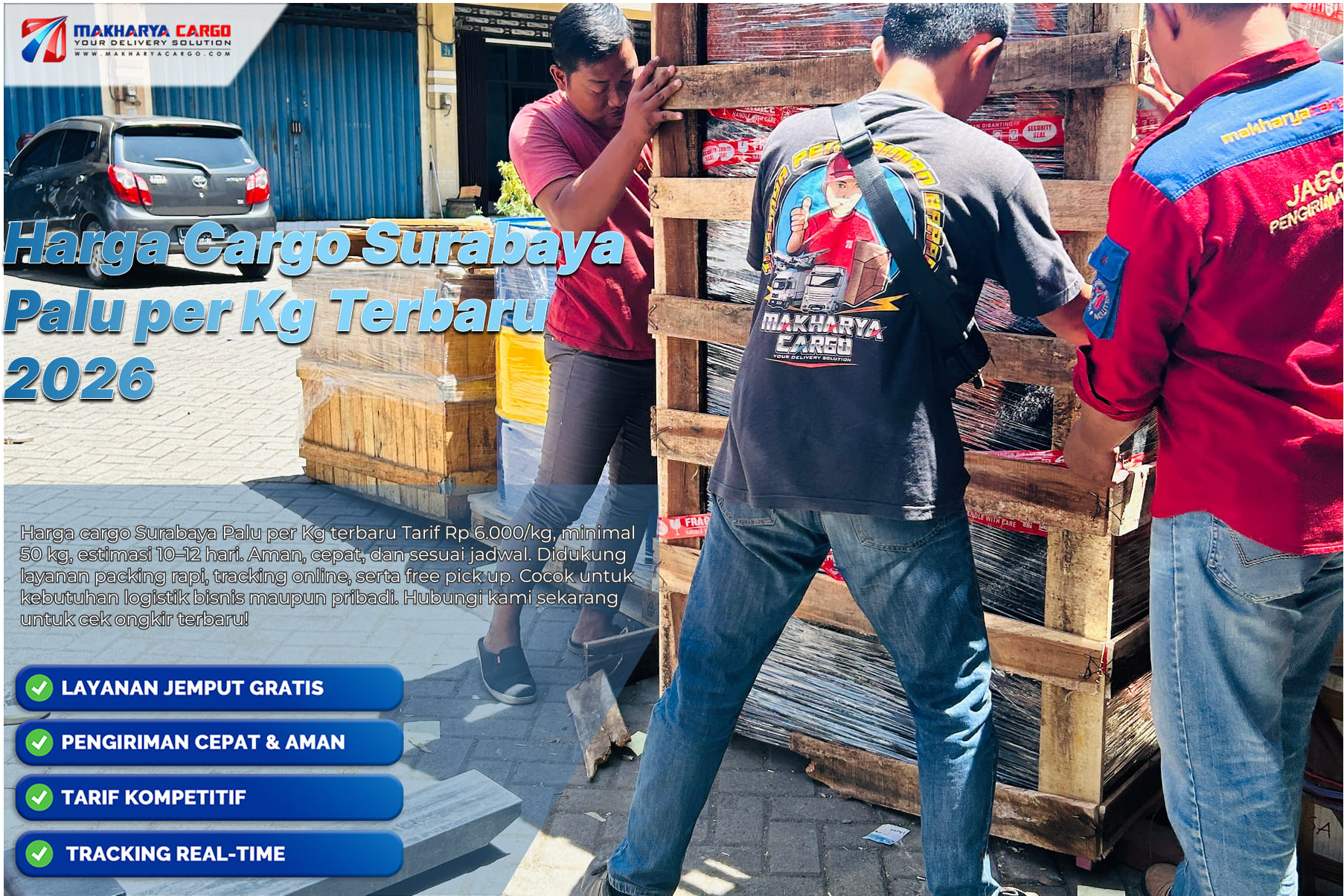 Harga Cargo Surabaya Palu per Kg Terbaru