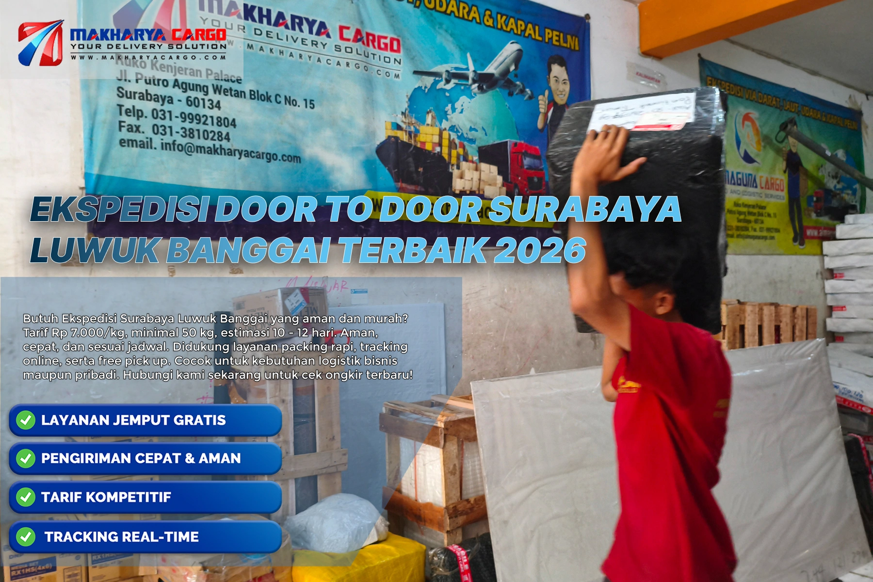 ekspedisi door to door surabaya luwuk banggai dengan sistem pickup delivery