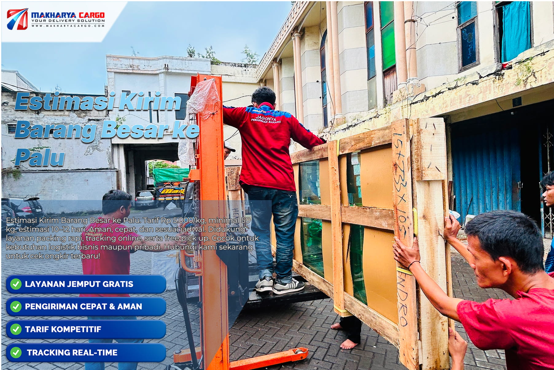 Estimasi Kirim Barang Besar ke Palu