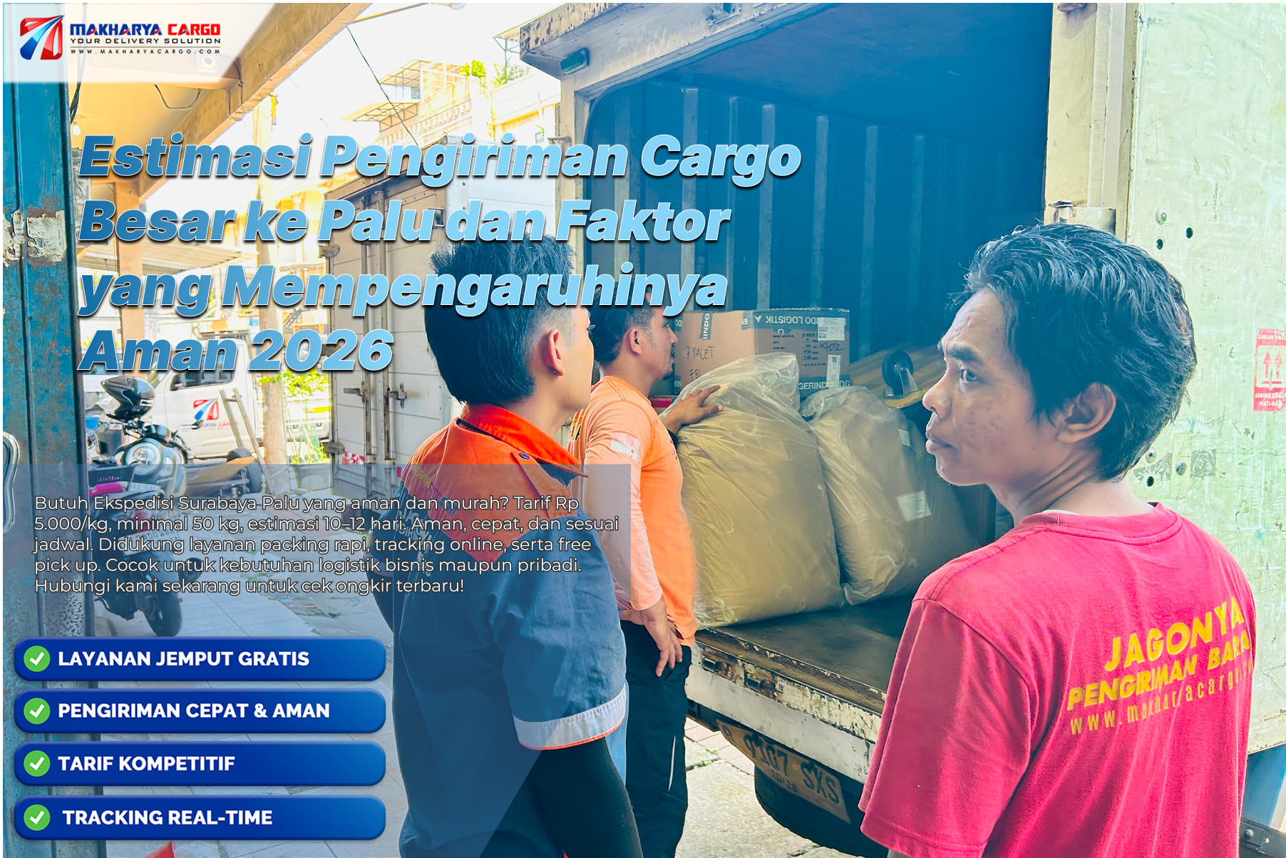 Estimasi pengiriman cargo besar ke Palu