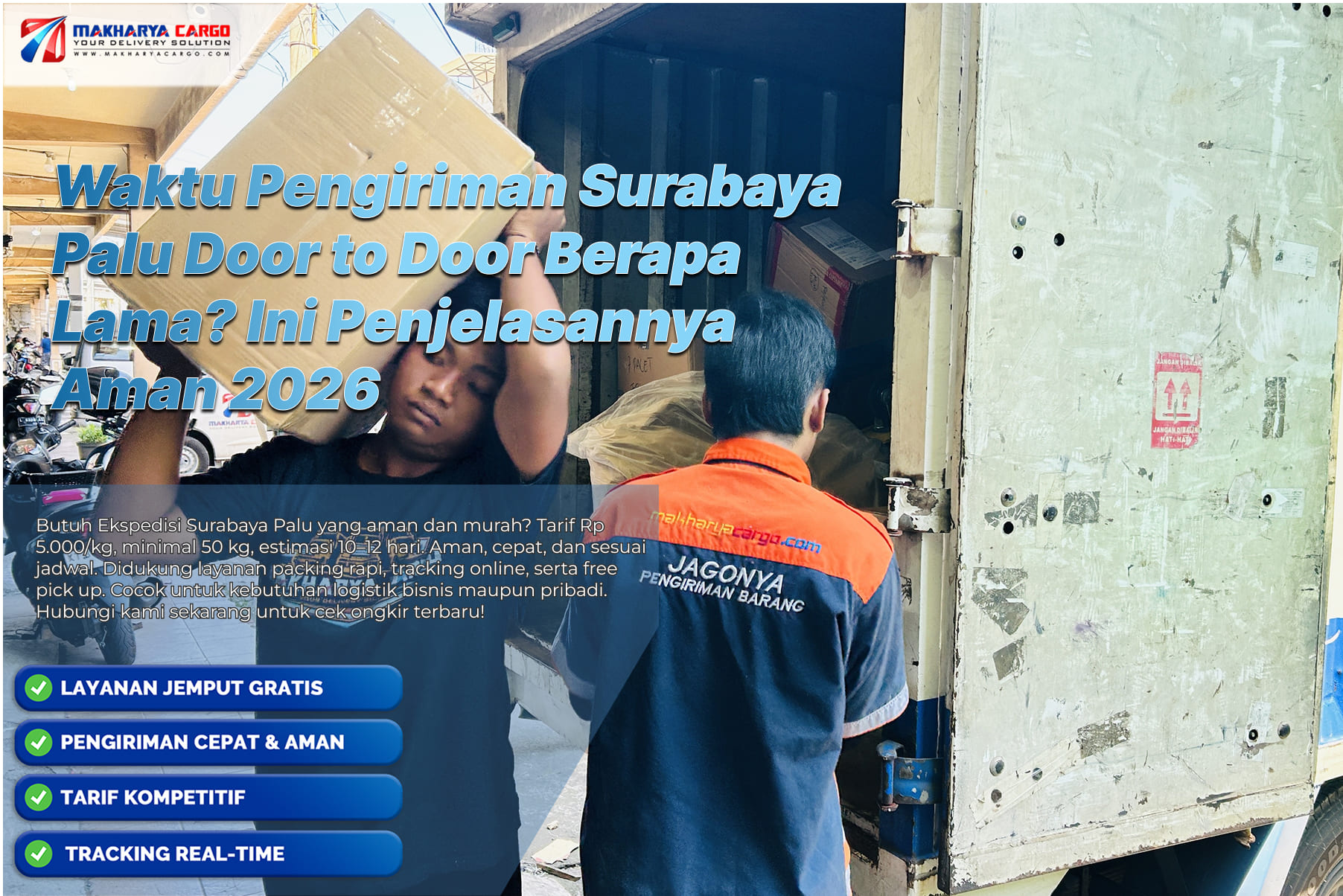 Waktu pengiriman Surabaya Palu door to door