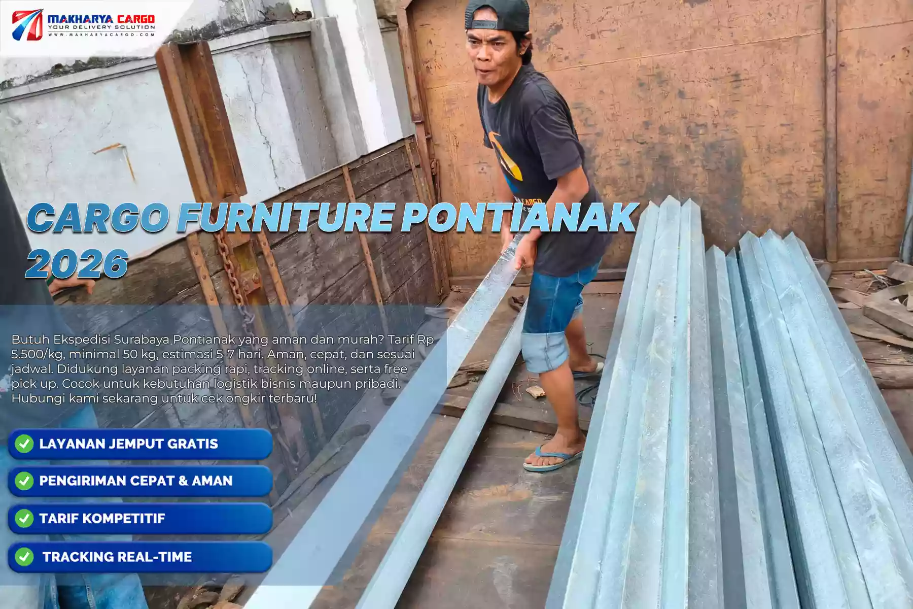 Cargo Furniture Pontianak