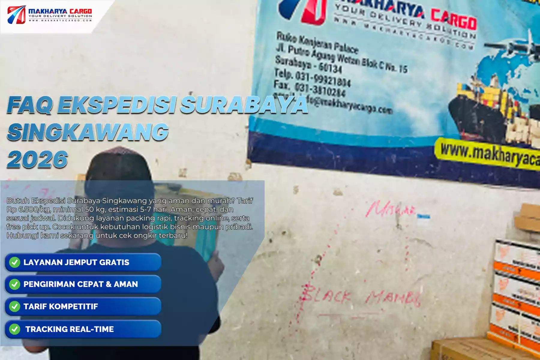 FAQ Ekspedisi Surabaya Singkawang