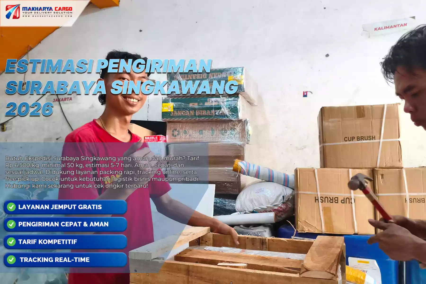 Estimasi Pengiriman Surabaya Singkawang