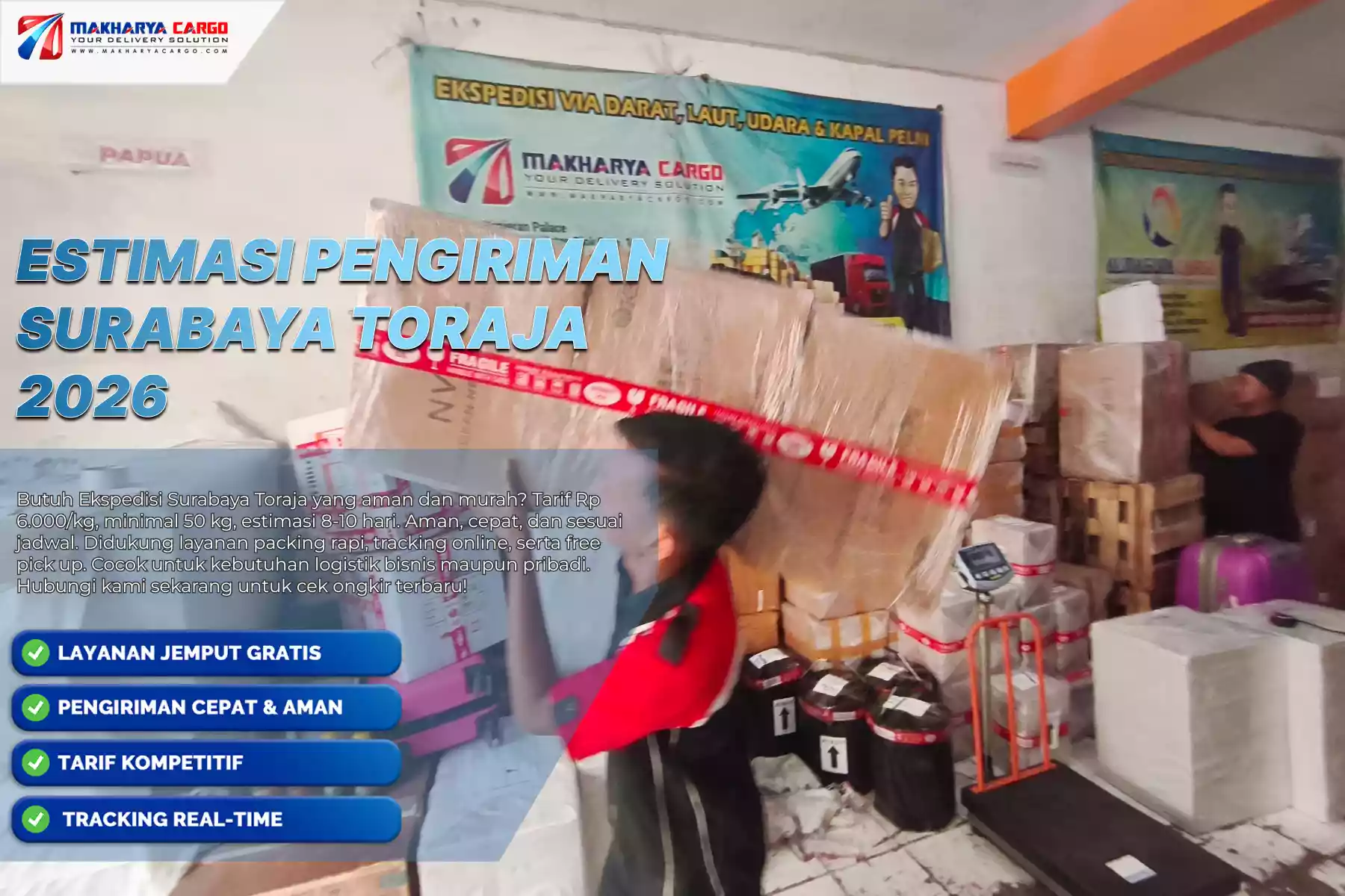 Estimasi Pengiriman Surabaya Toraja