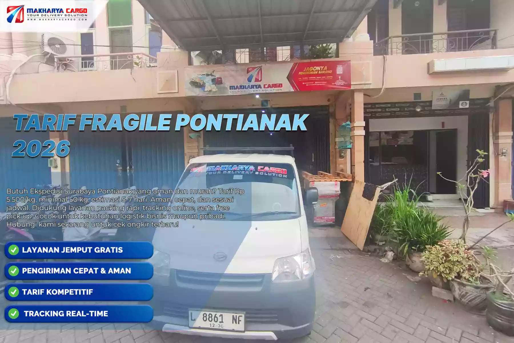 Tarif Fragile Pontianak