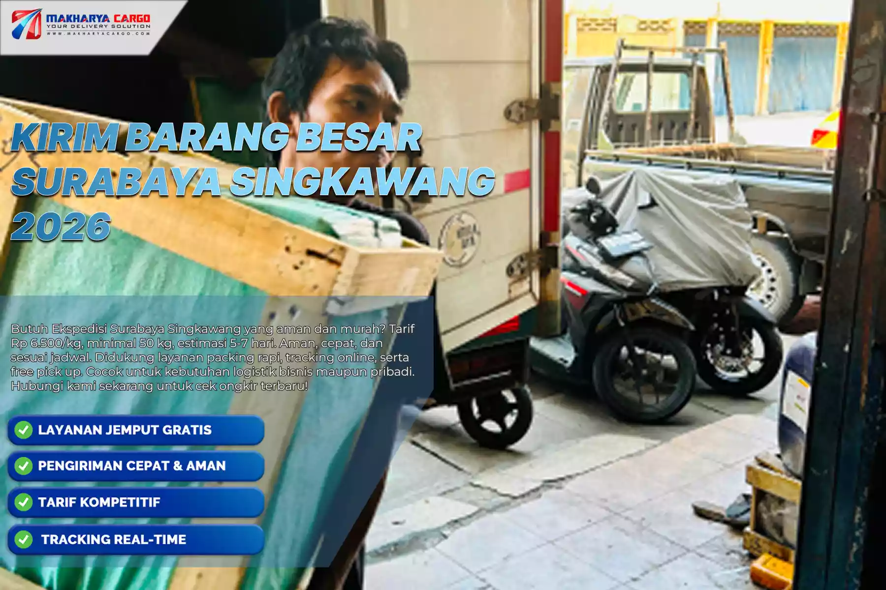 Kirim Barang Besar Surabaya Singkawang