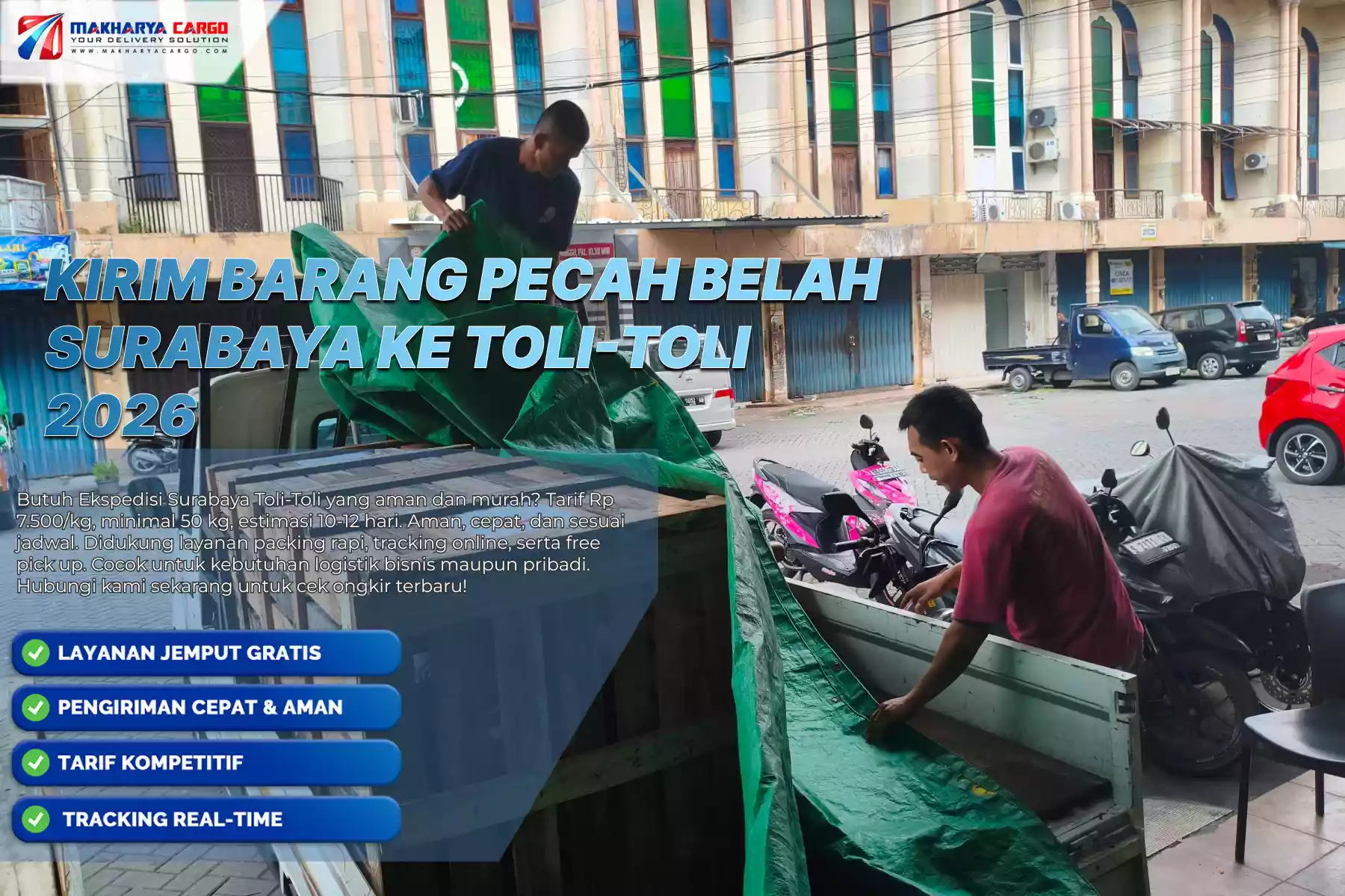 Kirim Barang Pecah Belah ke Toli Toli