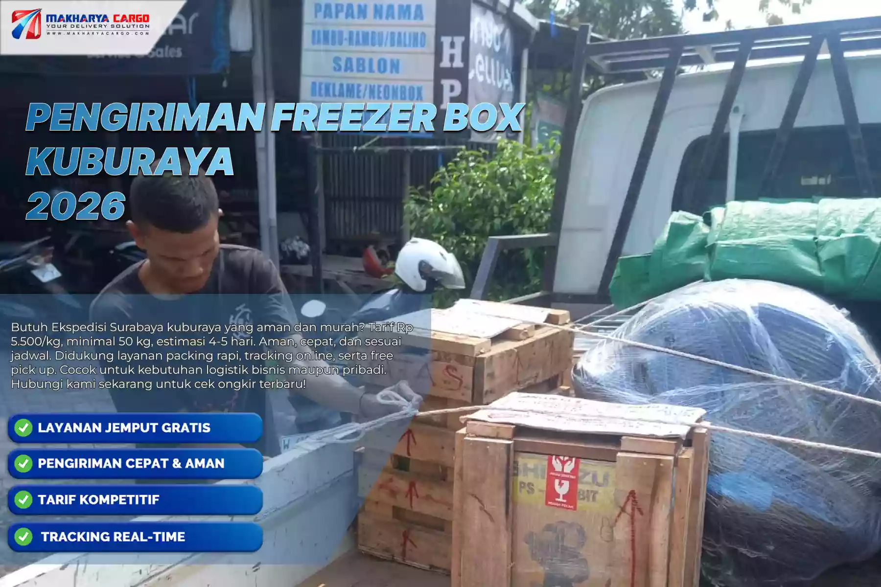 Pengiriman Freezer Box Kuburaya
