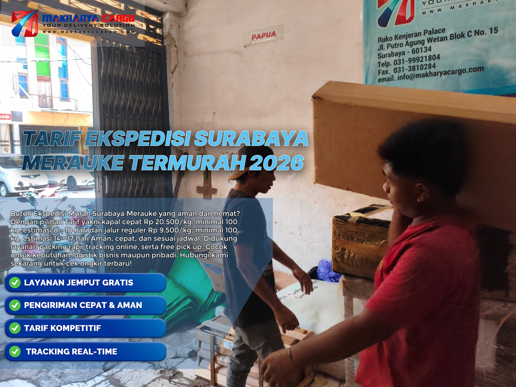 Tarif ekspedisi Surabaya Merauke untuk pengiriman cargo laut