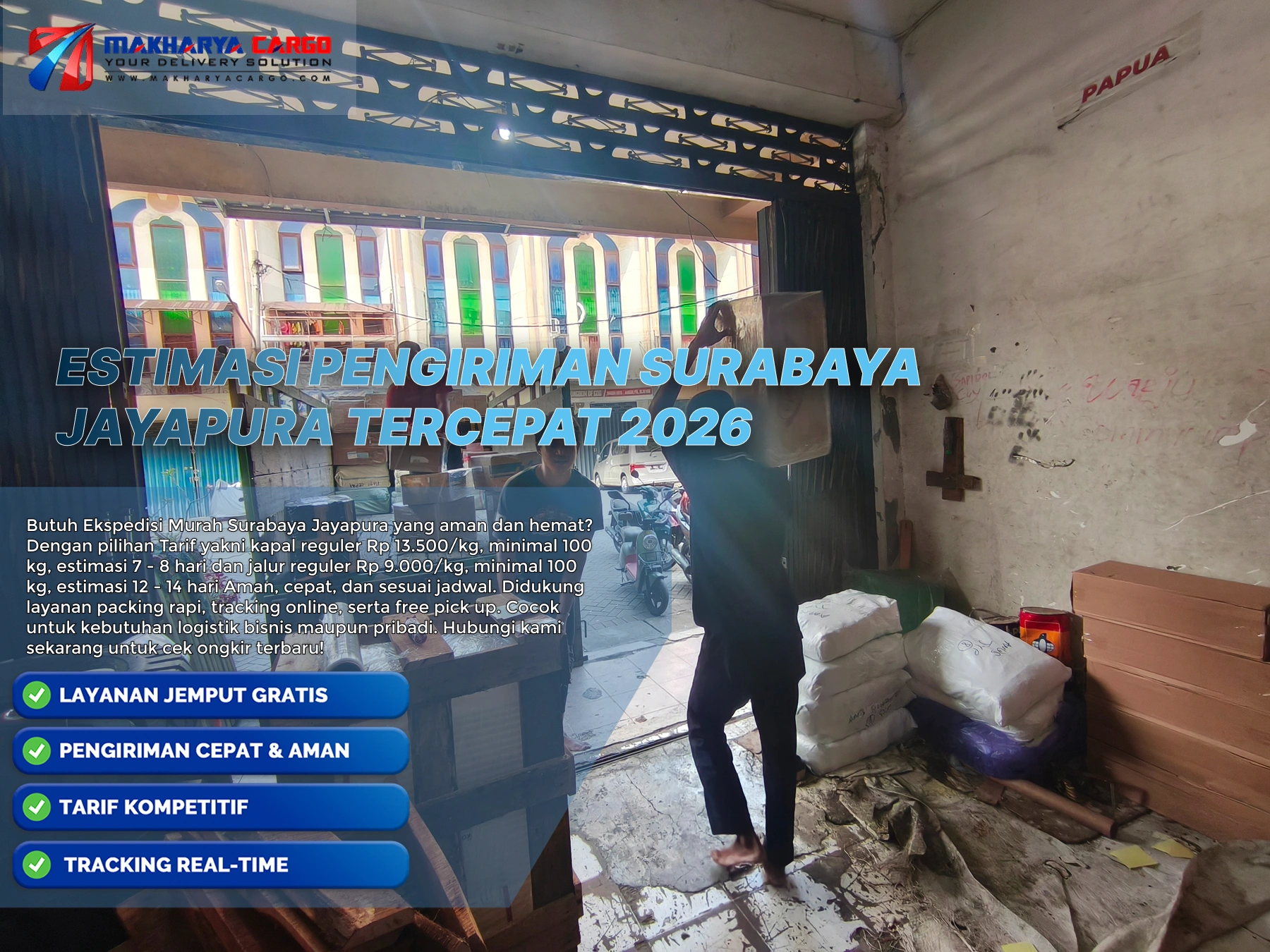 Estimasi pengiriman Surabaya Jayapura menggunakan kapal cargo laut