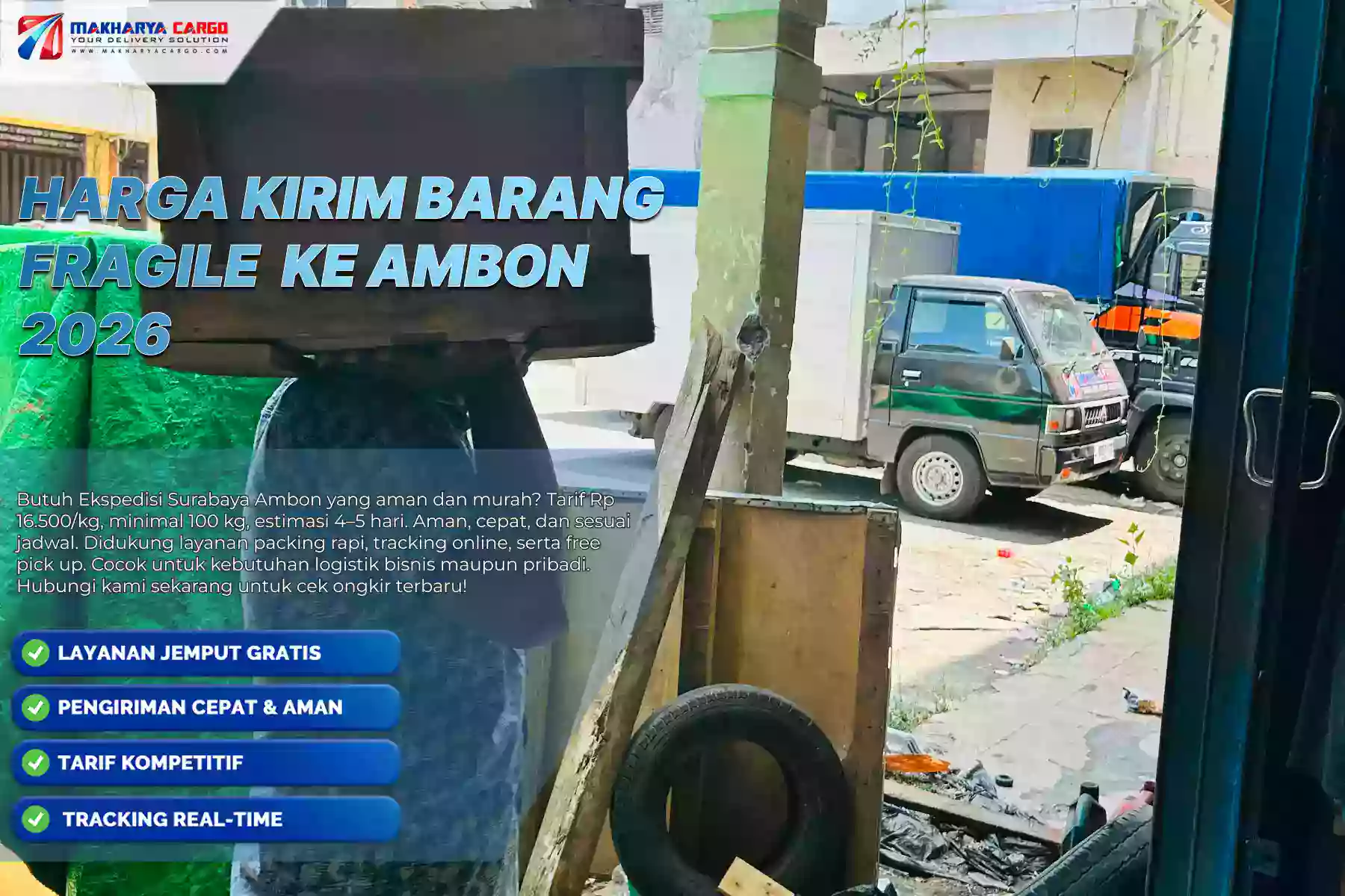 Harga kirim barang fragile ke Ambon