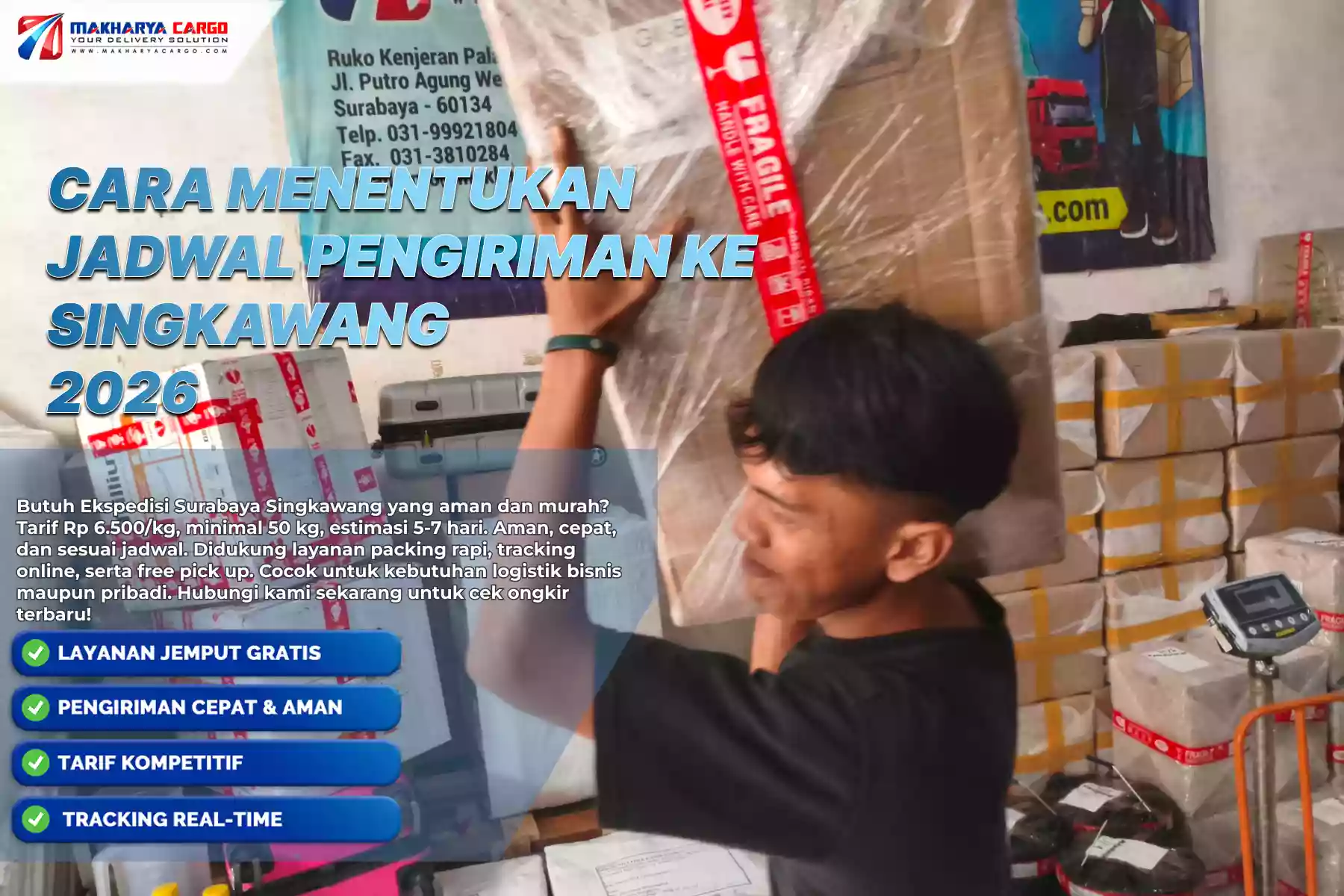 Cara Menentukan Jadwal Pengiriman ke Singkawang