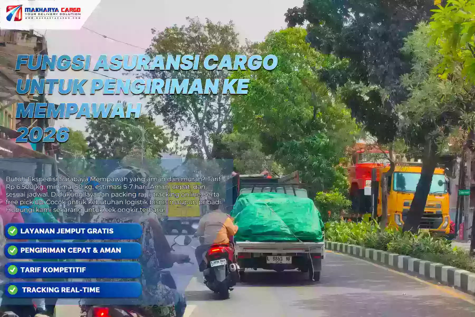 Fungsi Asuransi Cargo untuk Pengiriman ke Mempawah