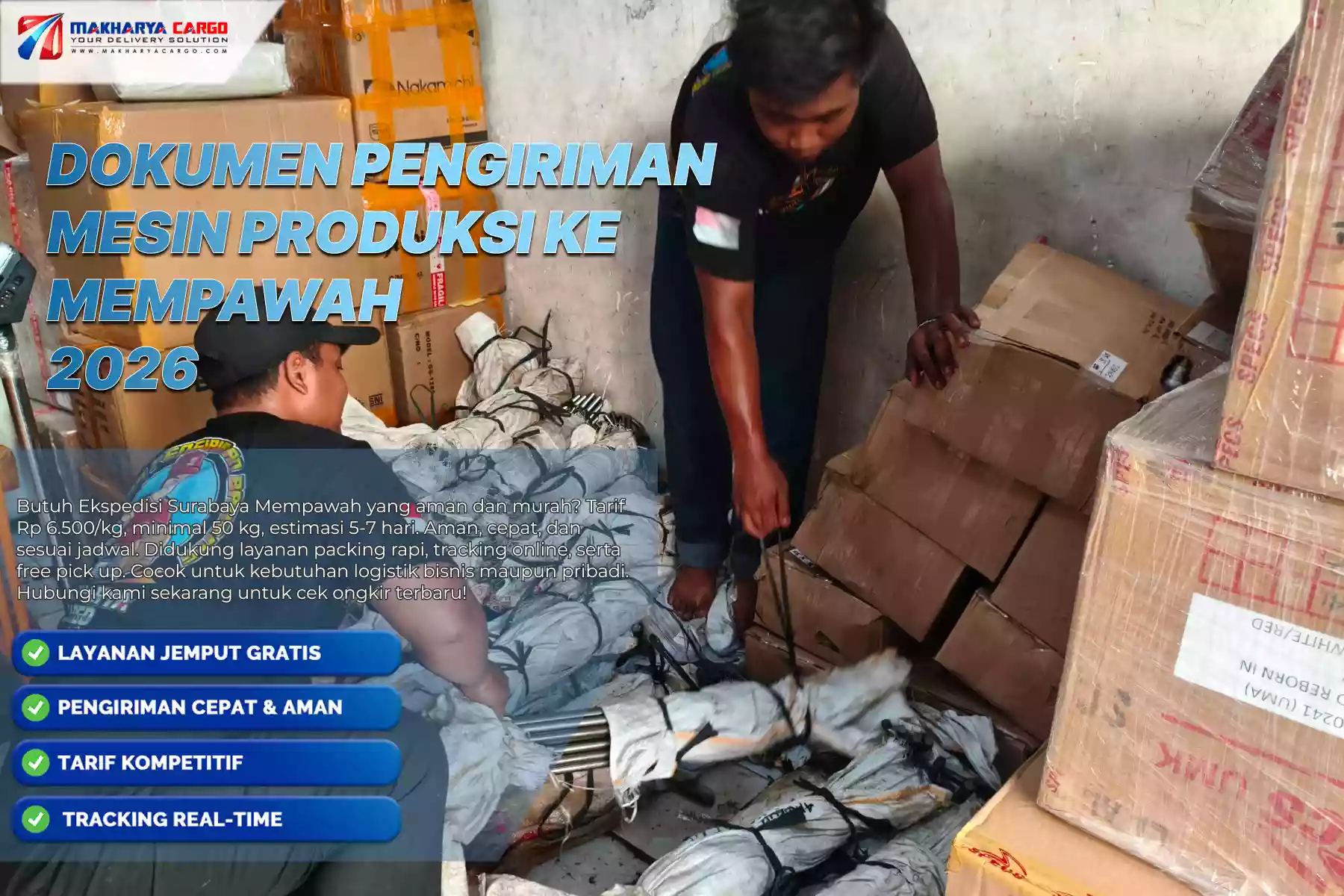 Dokumen Pengiriman Mesin Produksi ke Mempawah