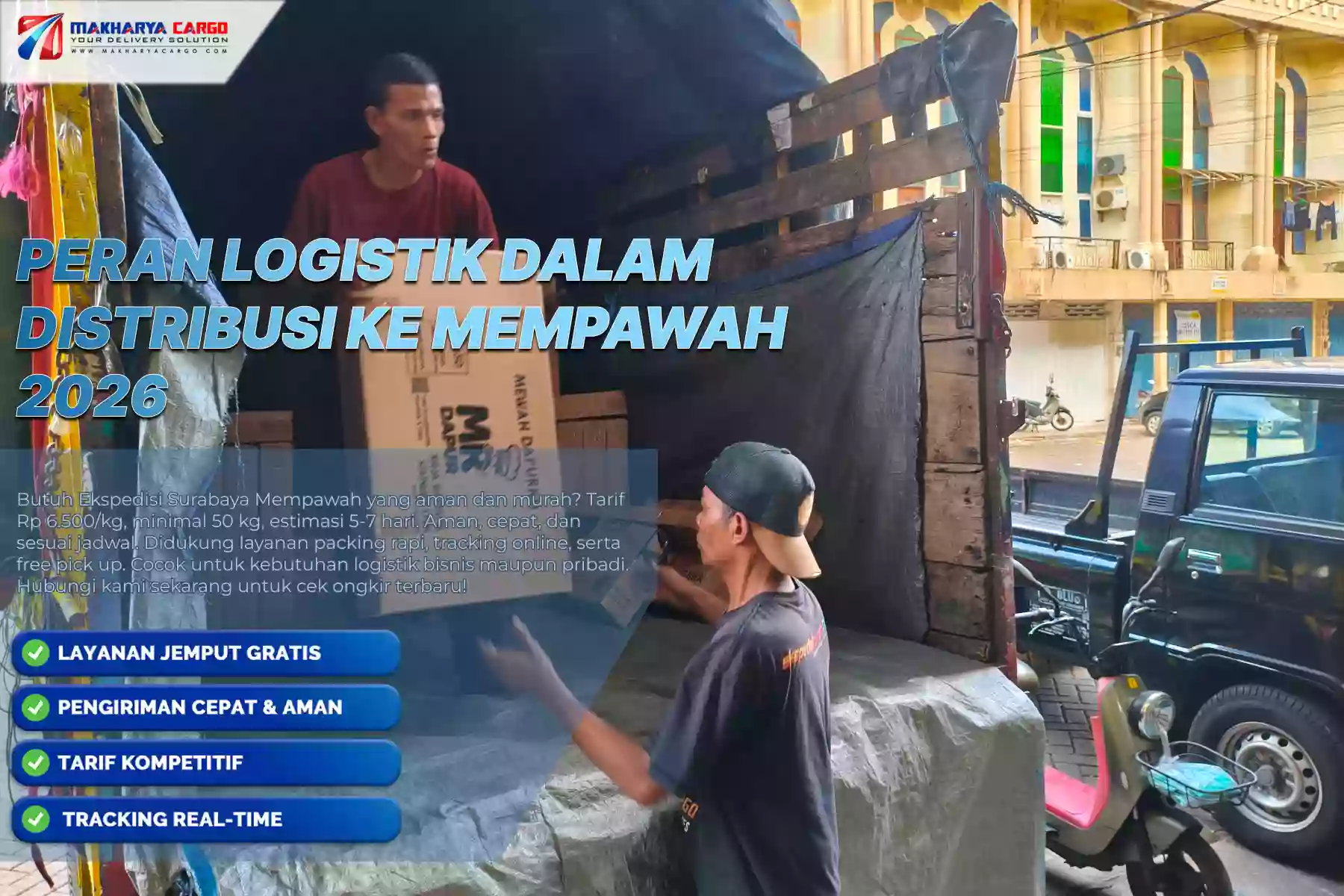 Peran Logistik dalam Distribusi ke Mempawah