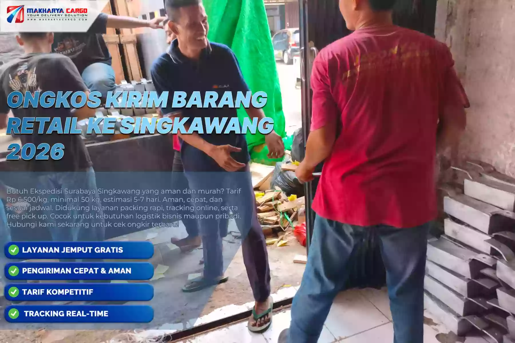 Ongkos Kirim Barang Retail ke Singkawang