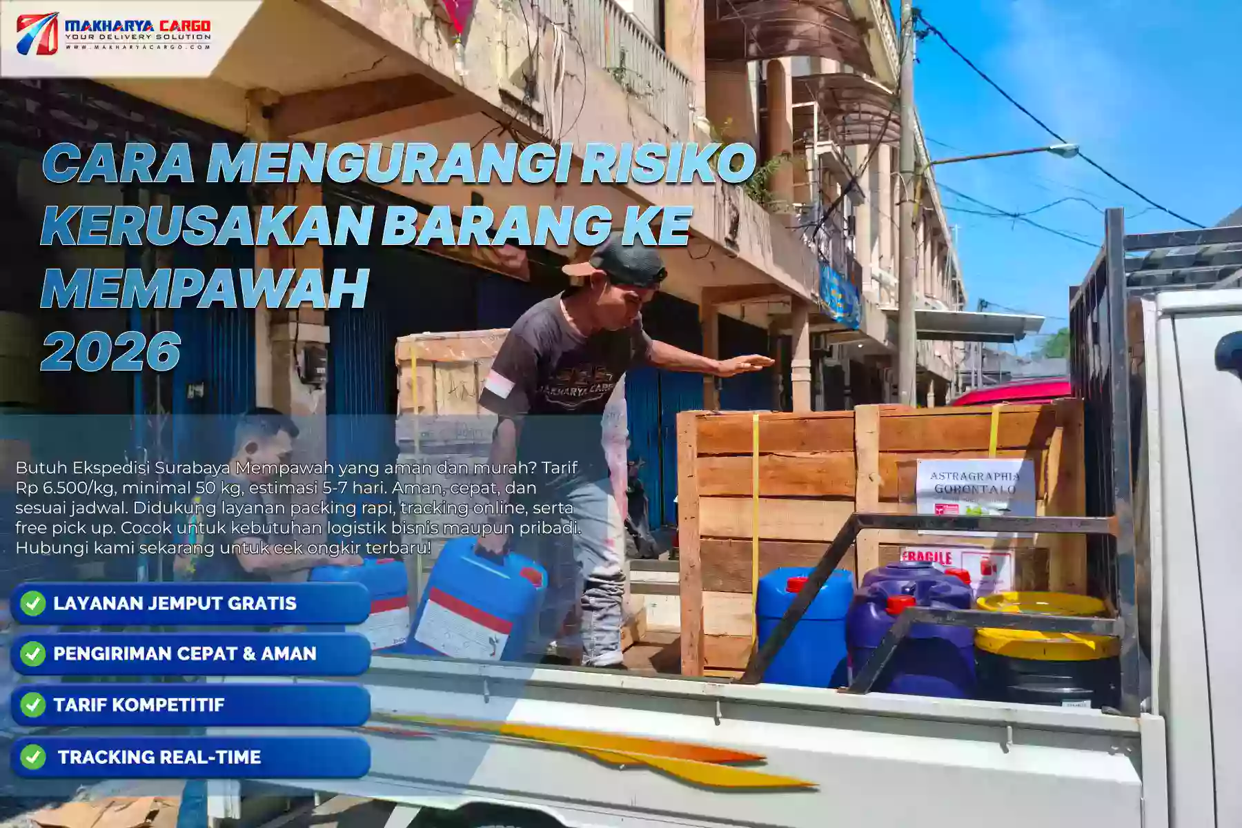 Cara Mengurangi Risiko Kerusakan Barang ke Mempawah