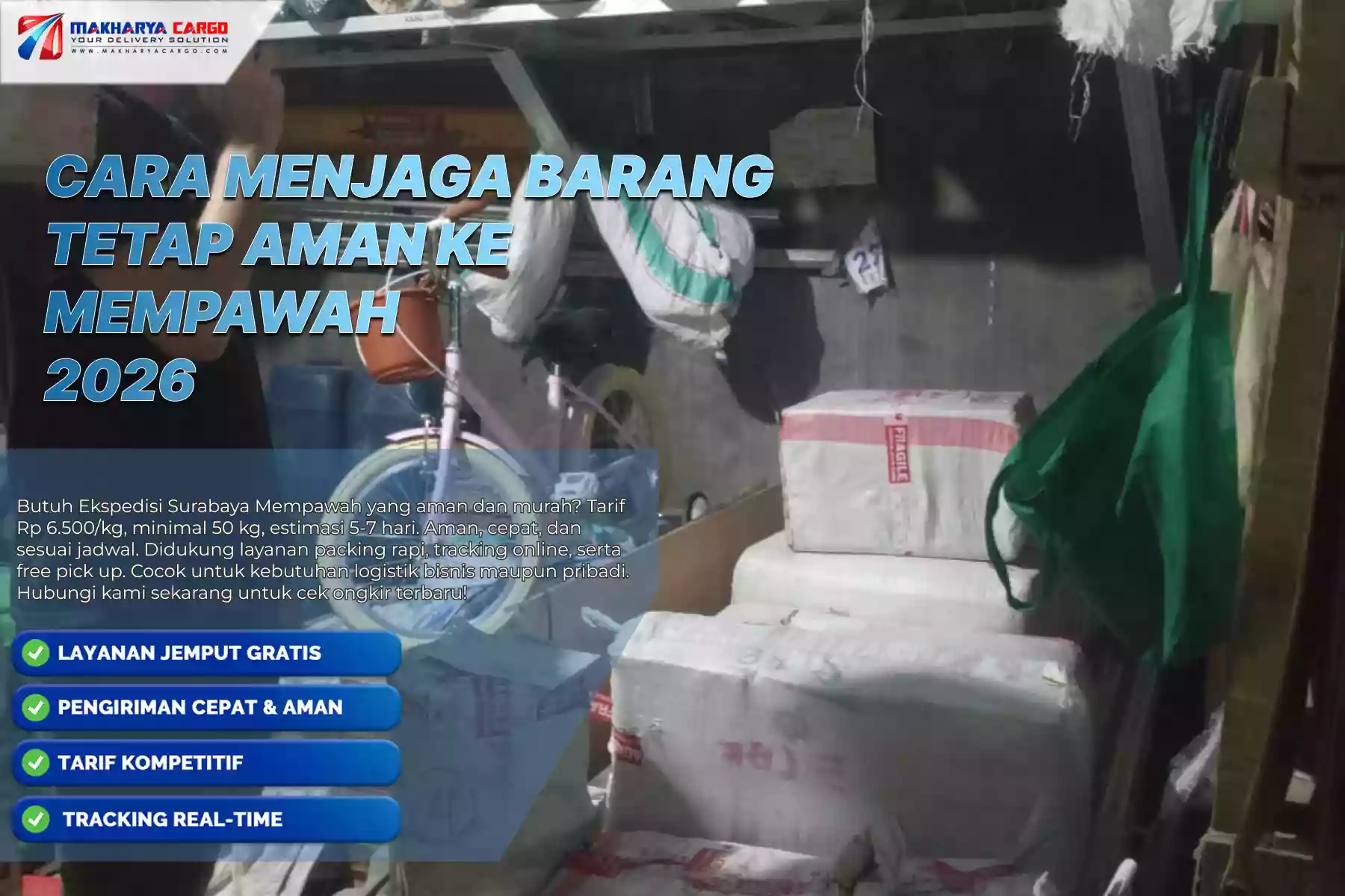 Cara Menjaga Barang Tetap Aman ke Mempawah