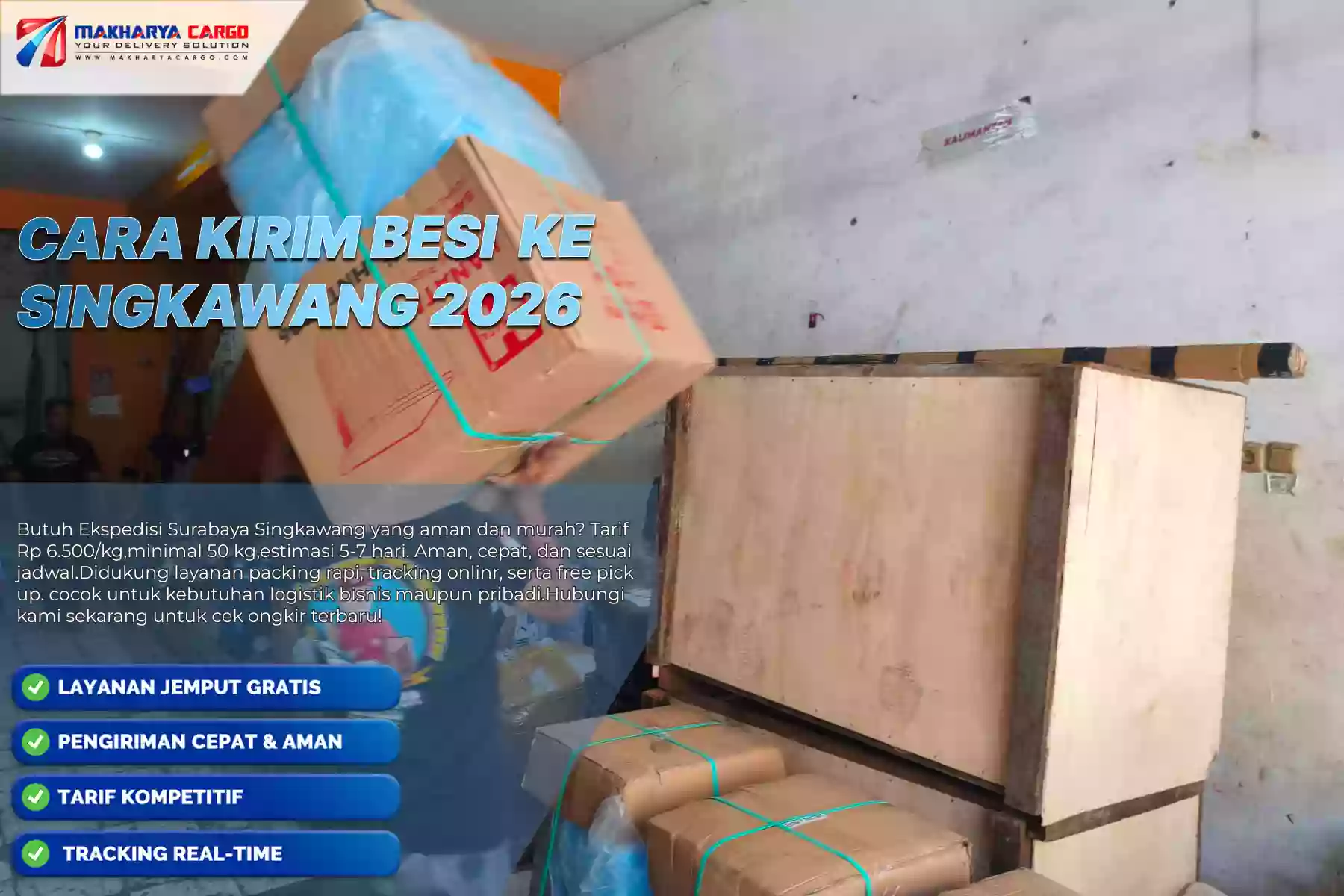 Cara Kirim Besi ke Singkawang