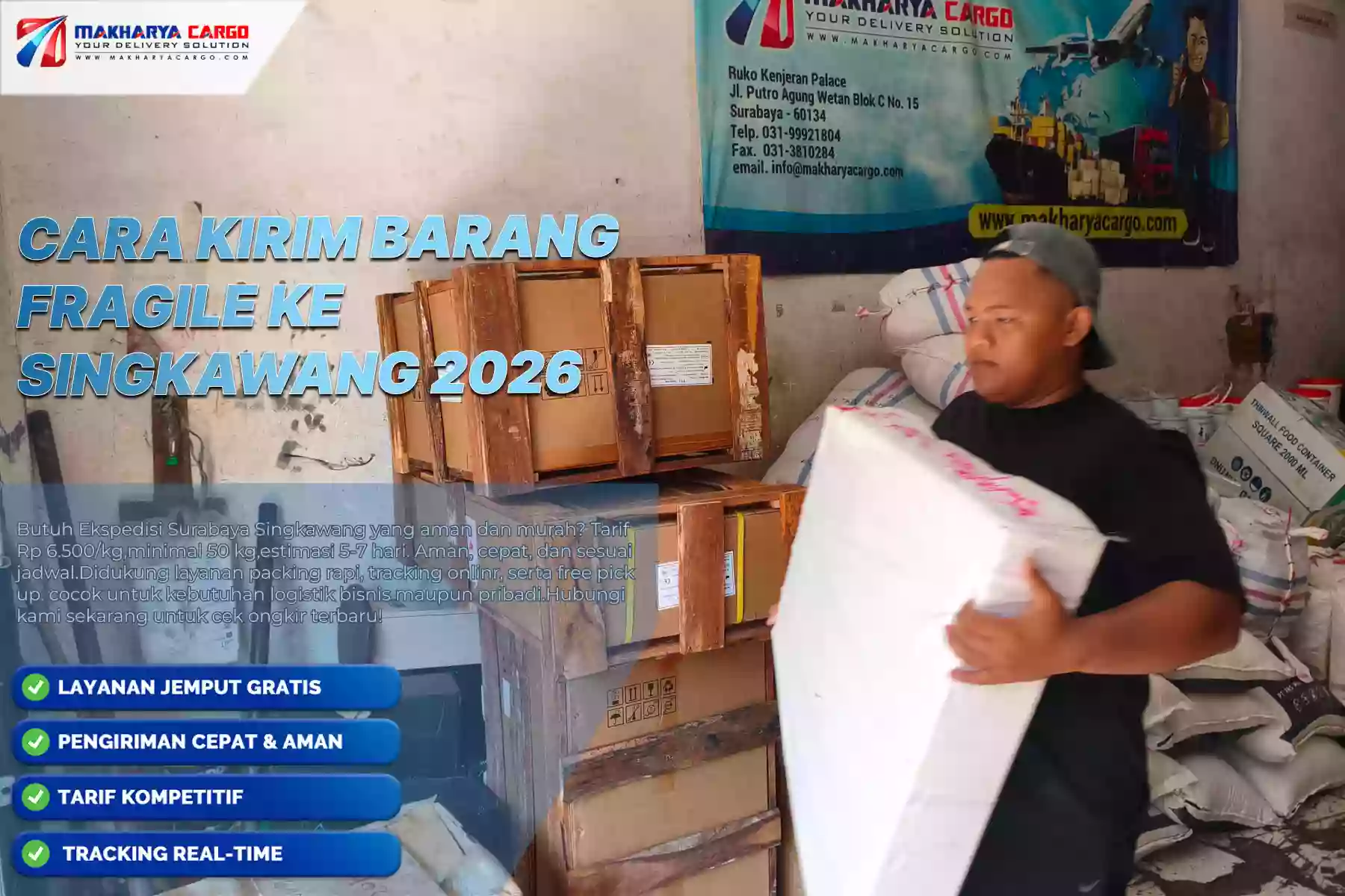 cara kirim barang fragile ke Singkawang