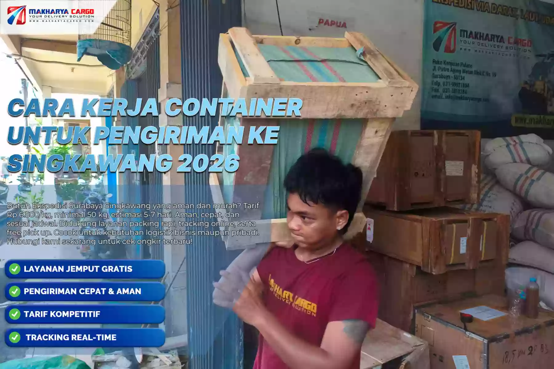 Cara Kerja Container untuk Pengiriman ke Singkawang