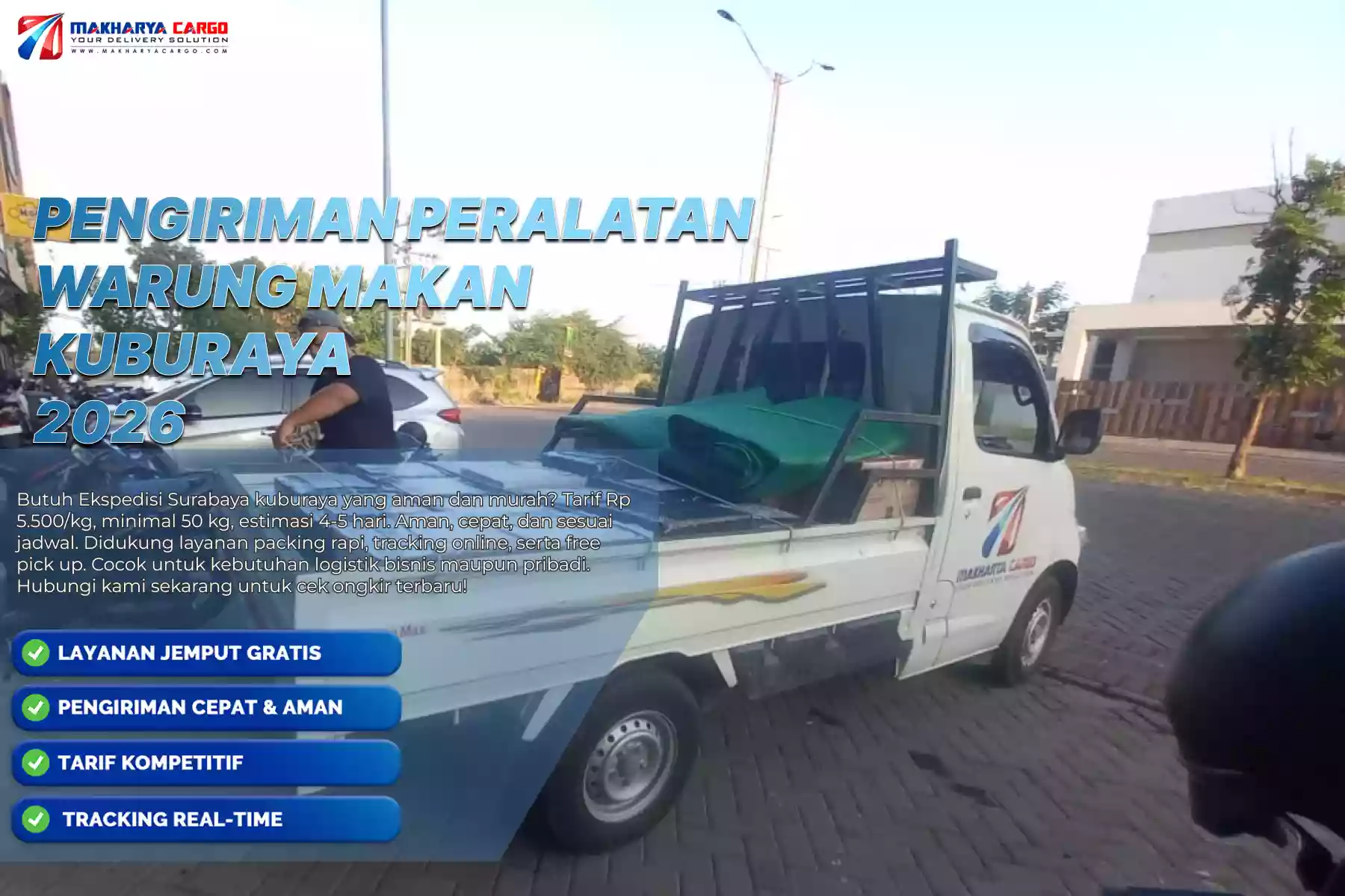 Pengiriman Peralatan Warung Makan Kuburaya