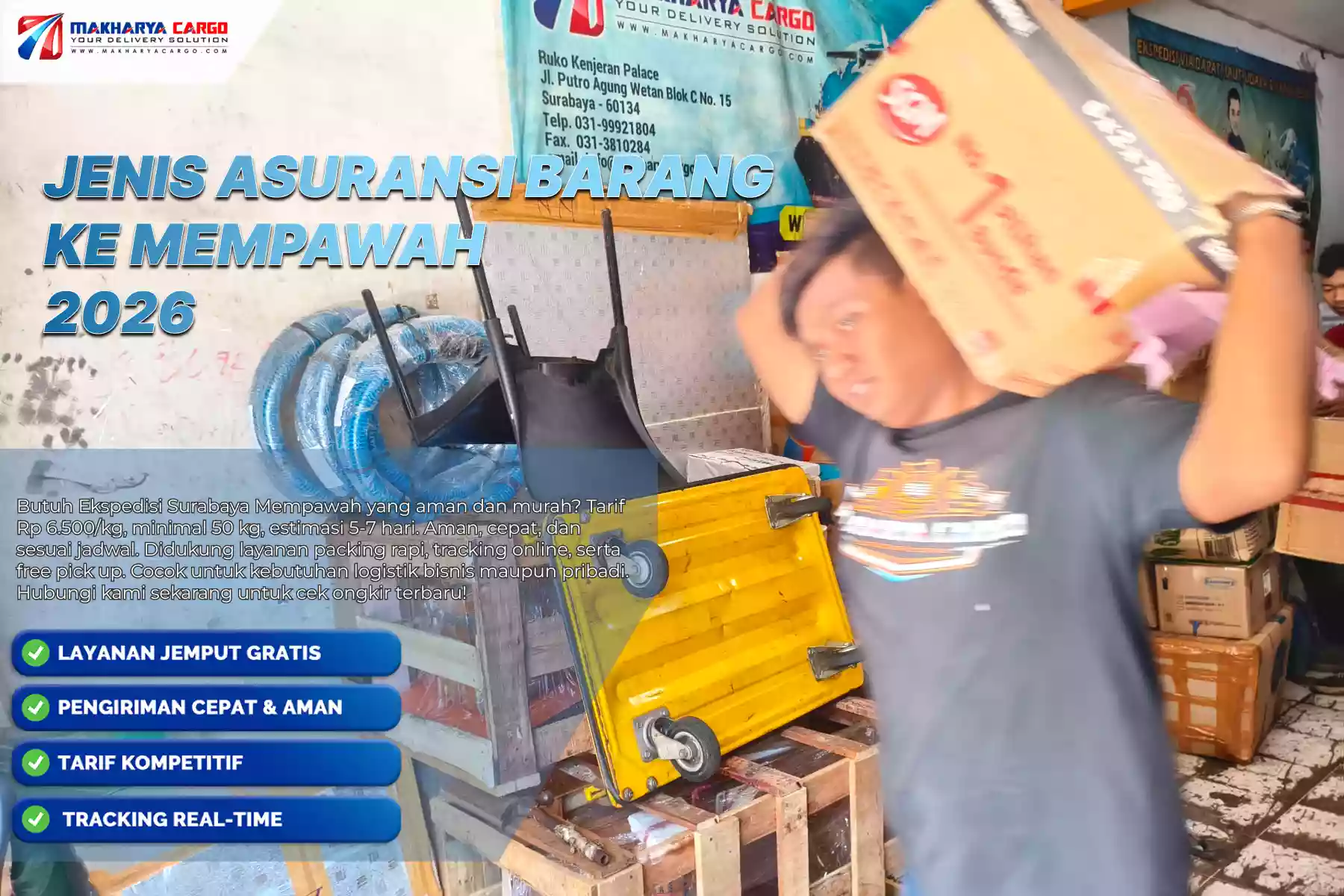 Jenis Asuransi Barang ke Mempawah