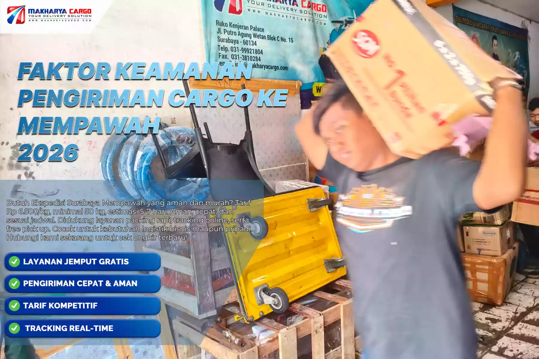 Faktor Keamanan Pengiriman Cargo ke Mempawah