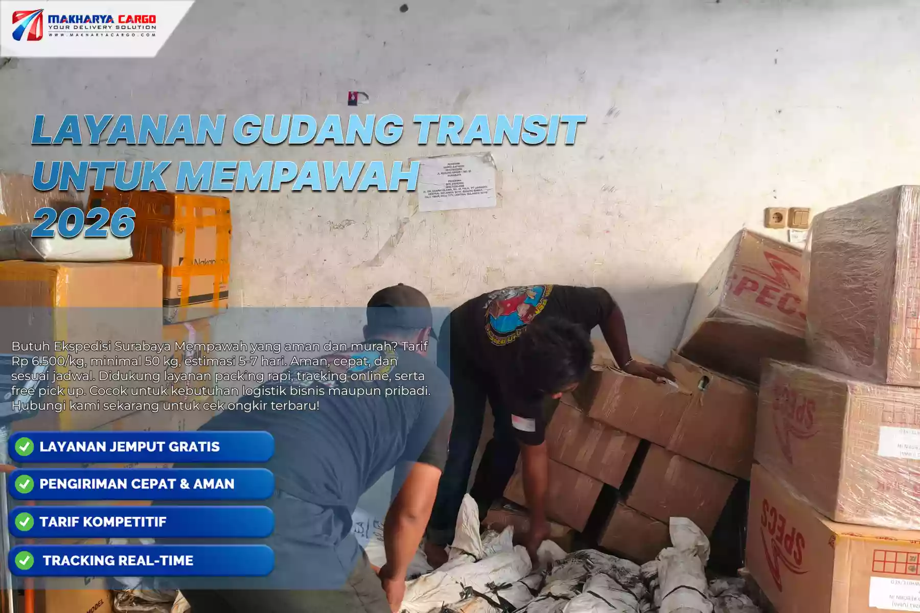 Layanan Gudang Transit untuk Mempawah