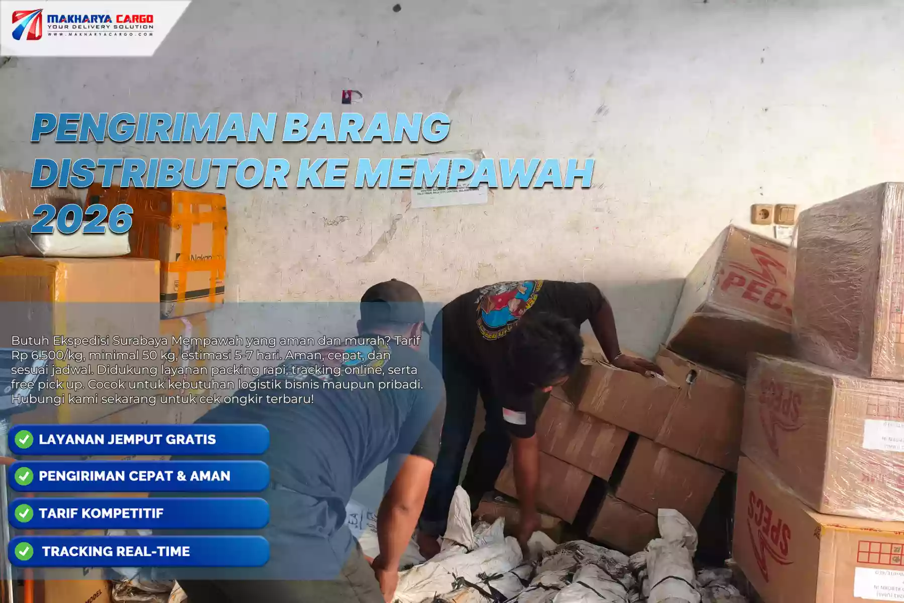 Pengiriman Barang Distributor ke Mempawah