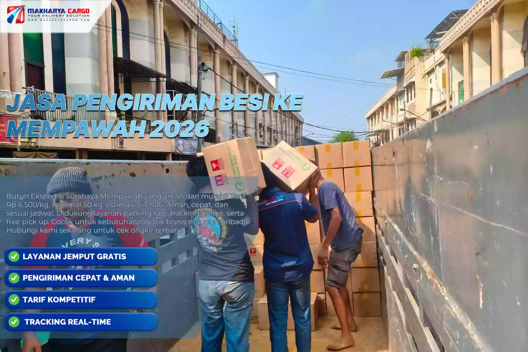 Jasa Pengiriman Besi ke Mempawah 