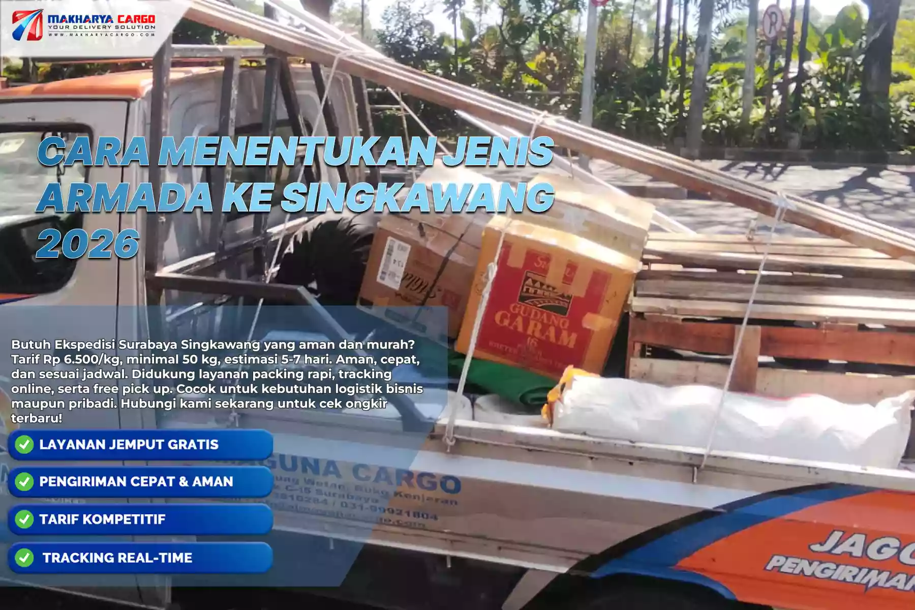 Cara Menentukan Jenis Armada ke Singkawang