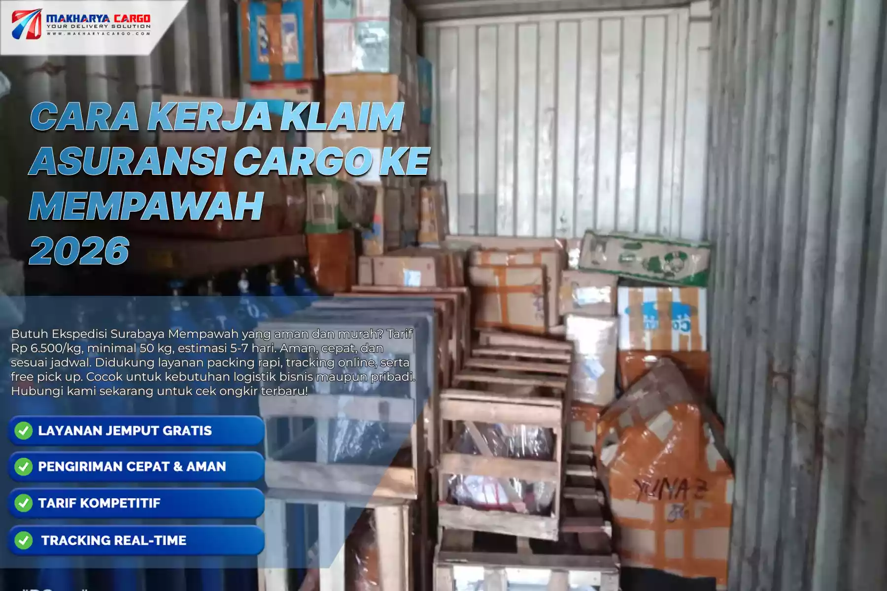 Cara Kerja Klaim Asuransi Cargo ke Mempawah