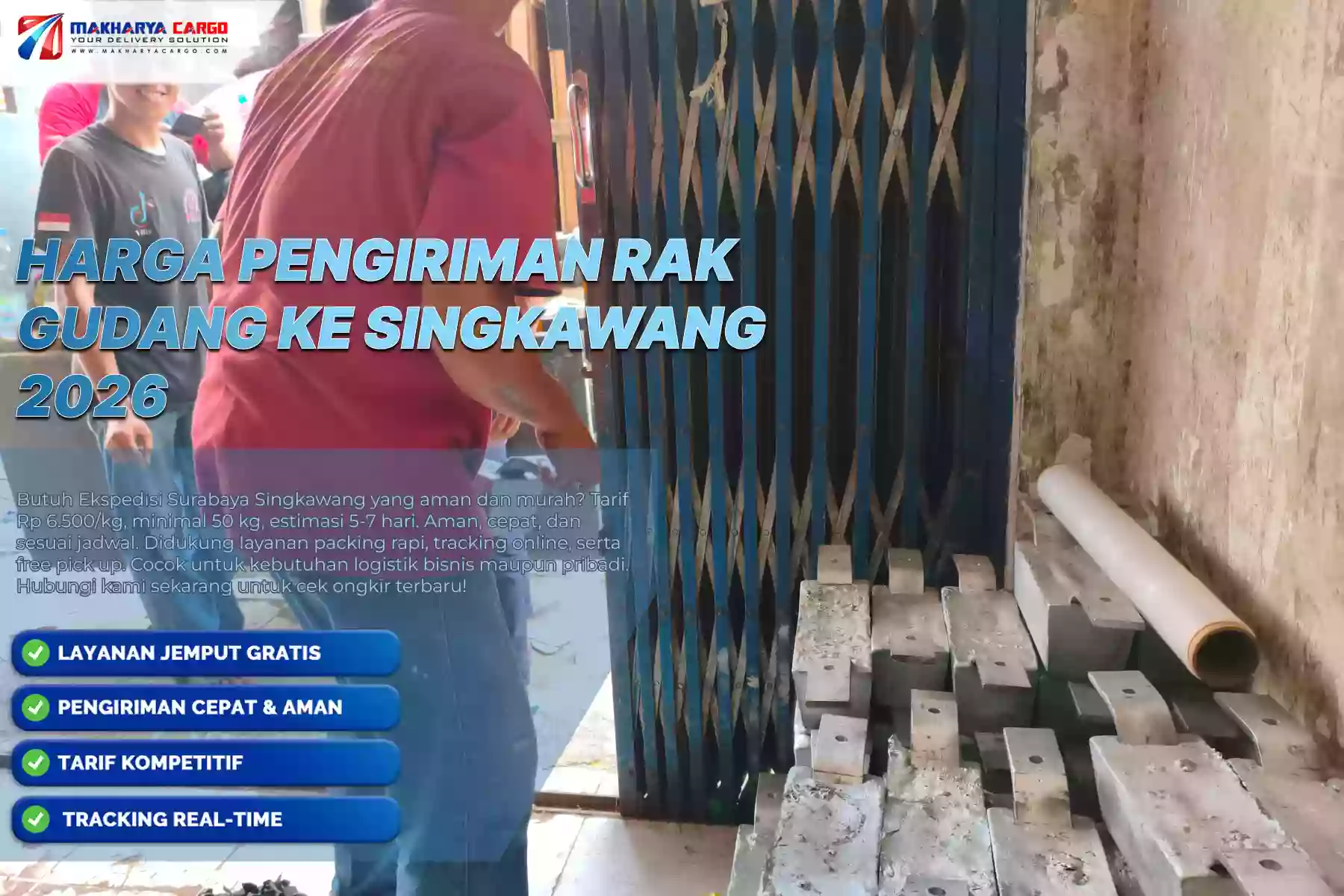 Harga Pengiriman Rak Gudang ke Singkawang